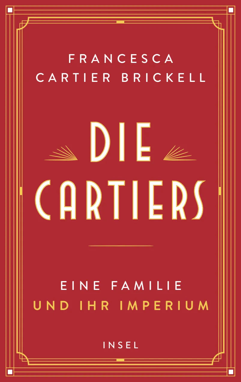 Cover: Die Cartiers (Paperback) von Francesca Cartier Brickell