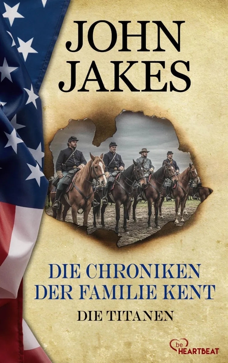 Cover: Die Chroniken der Familie Kent - Die Titanen (E-Book) von John Jakes