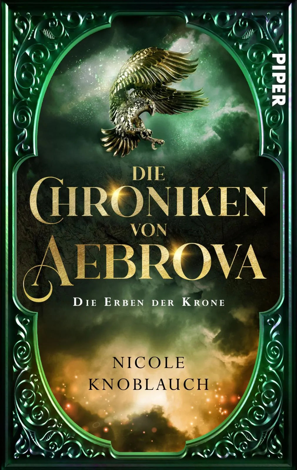Buchcover von 'Die Chroniken von Aebrova - Die Erben der Krone' - Taschenbuch von Nicole Knoblauch