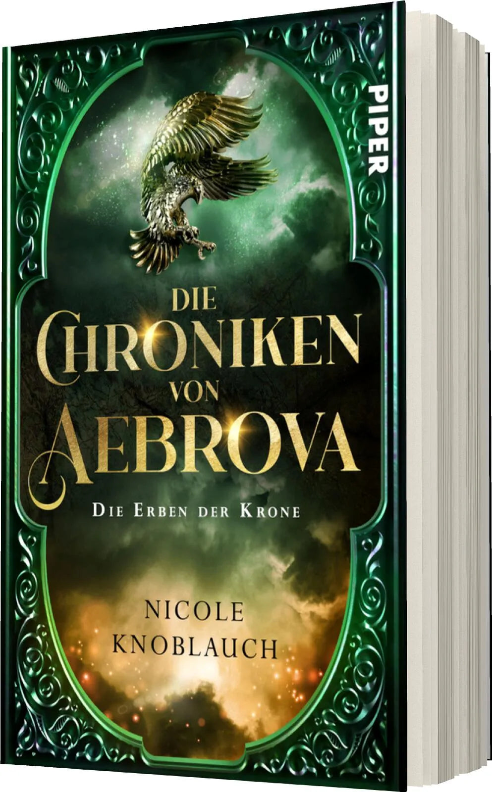Nicole Knoblauch - Die Chroniken von Aebrova - Die Erben der Krone
