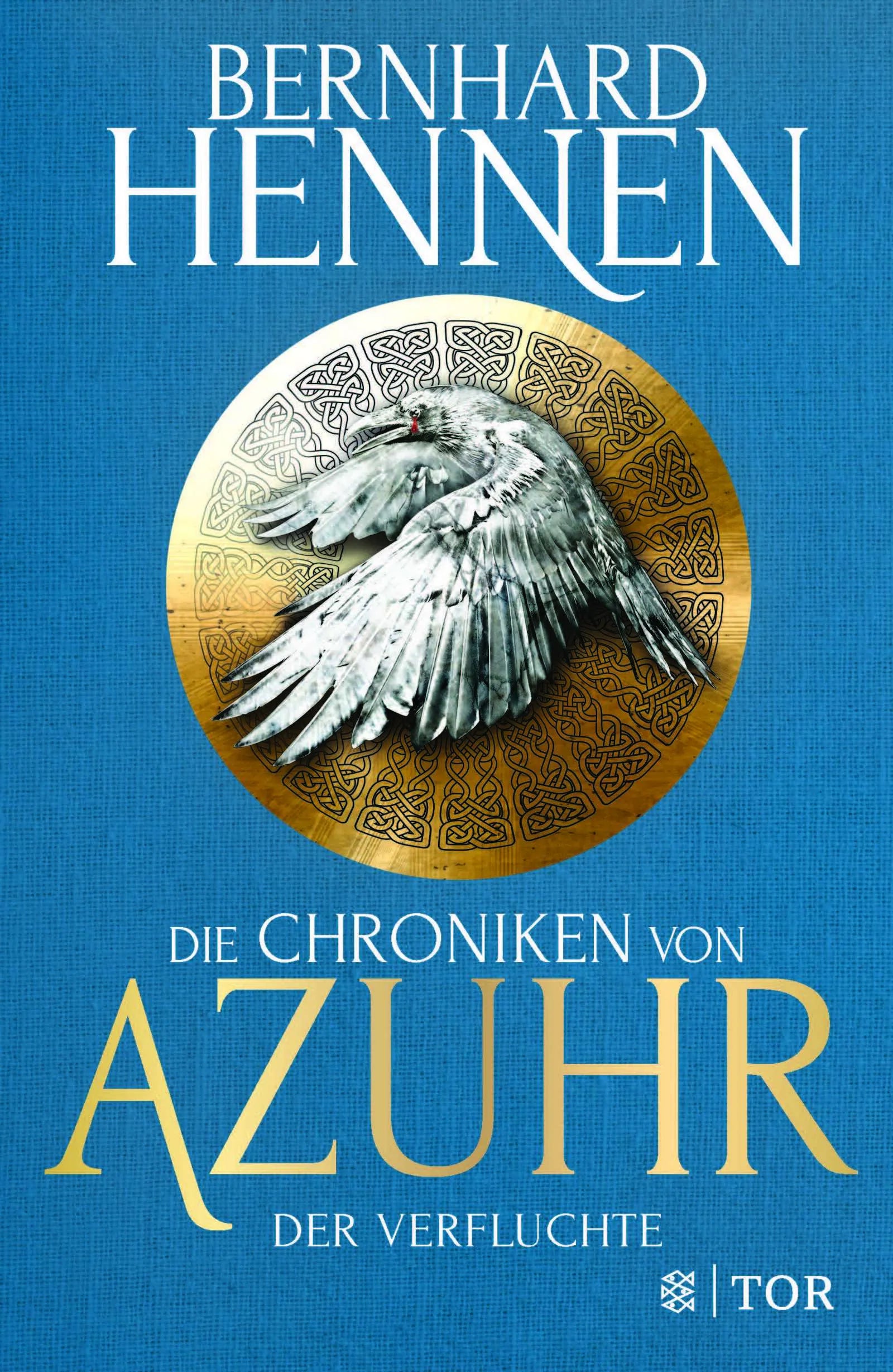 Buchcover von 'Die Chroniken von Azuhr - Der Verfluchte' - Gebundene Ausgabe von Bernhard Hennen
