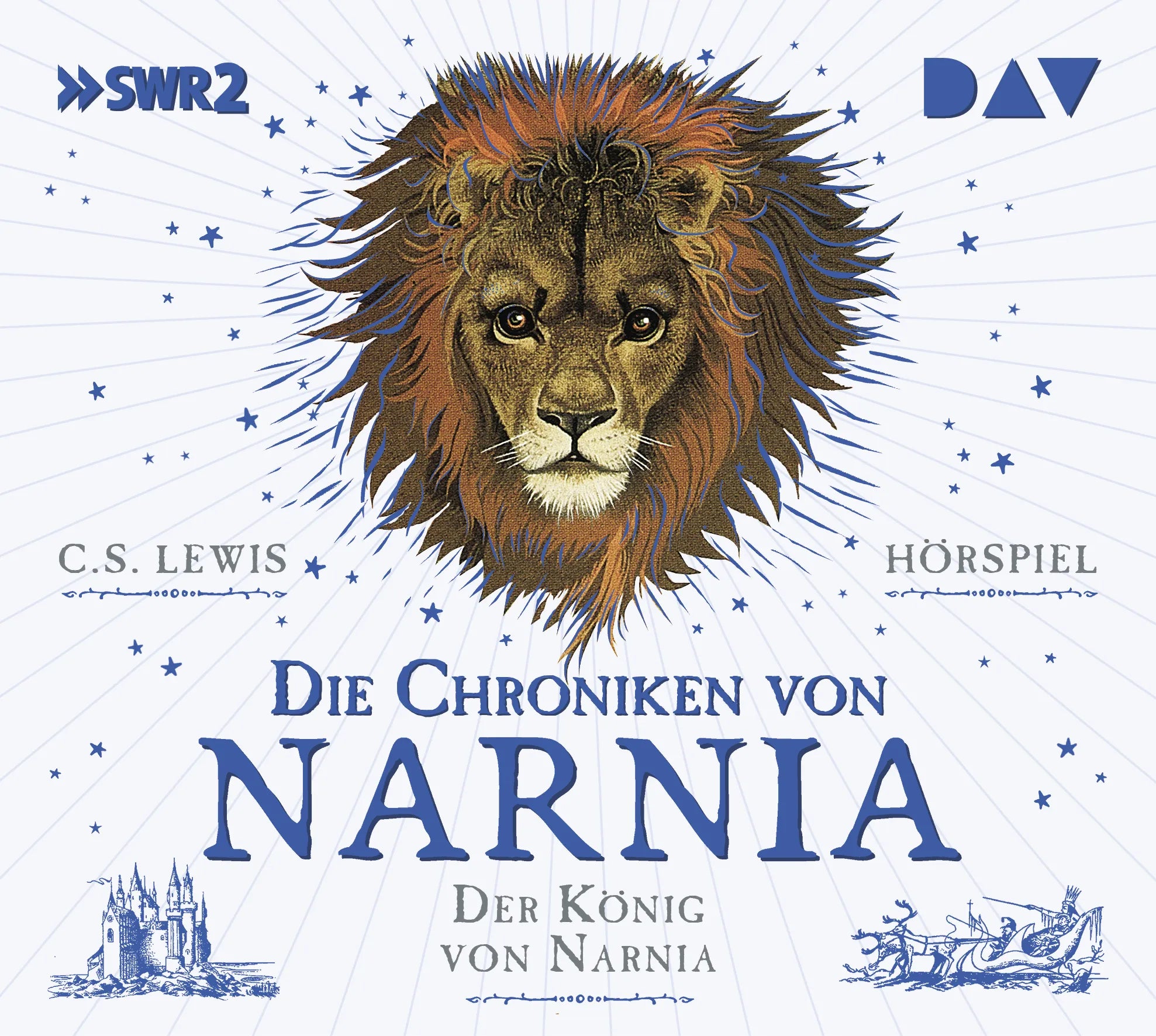 Buchcover von 'Die Chroniken von Narnia – Teil 2: Der König von Narnia' - Hörbuch (CD) von C. S. Lewis