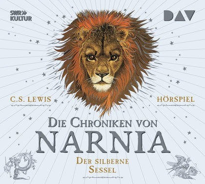 Buchcover von 'Die Chroniken von Narnia – Teil 6: Der silberne Sessel' - Hörbuch (CD) von C. S. Lewis