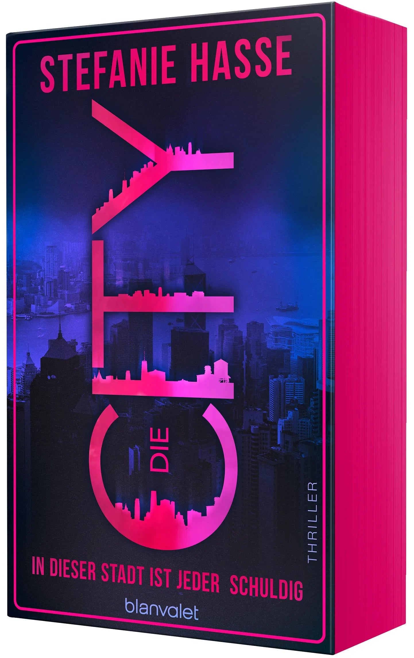 Cover: Die City - In dieser Stadt ist jeder schuldig (Paperback) von Stefanie Hasse