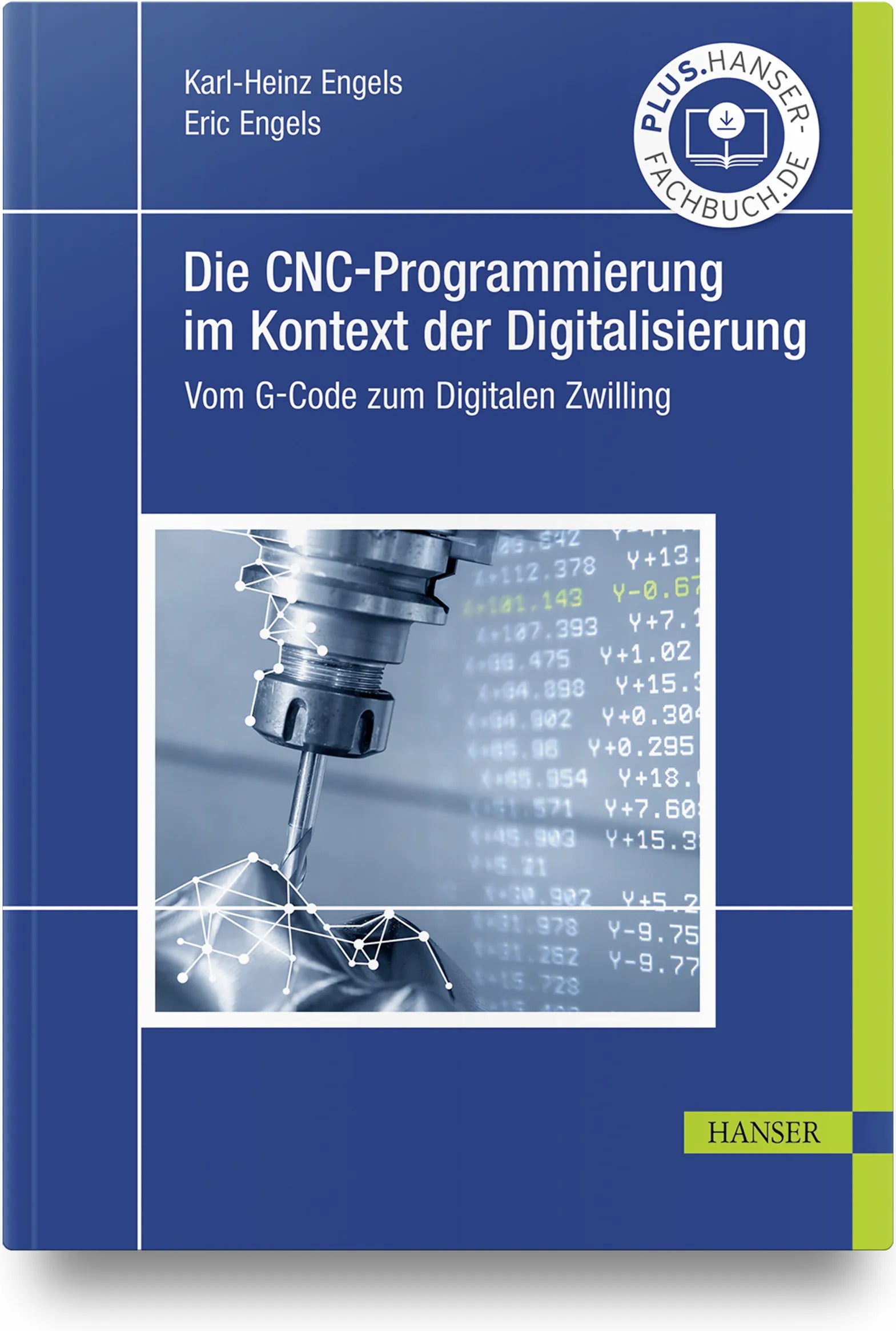 Buchcover von 'Die CNC-Programmierung im Kontext der Digitalisierung' - Gebundene Ausgabe von Karl-Heinz Engels