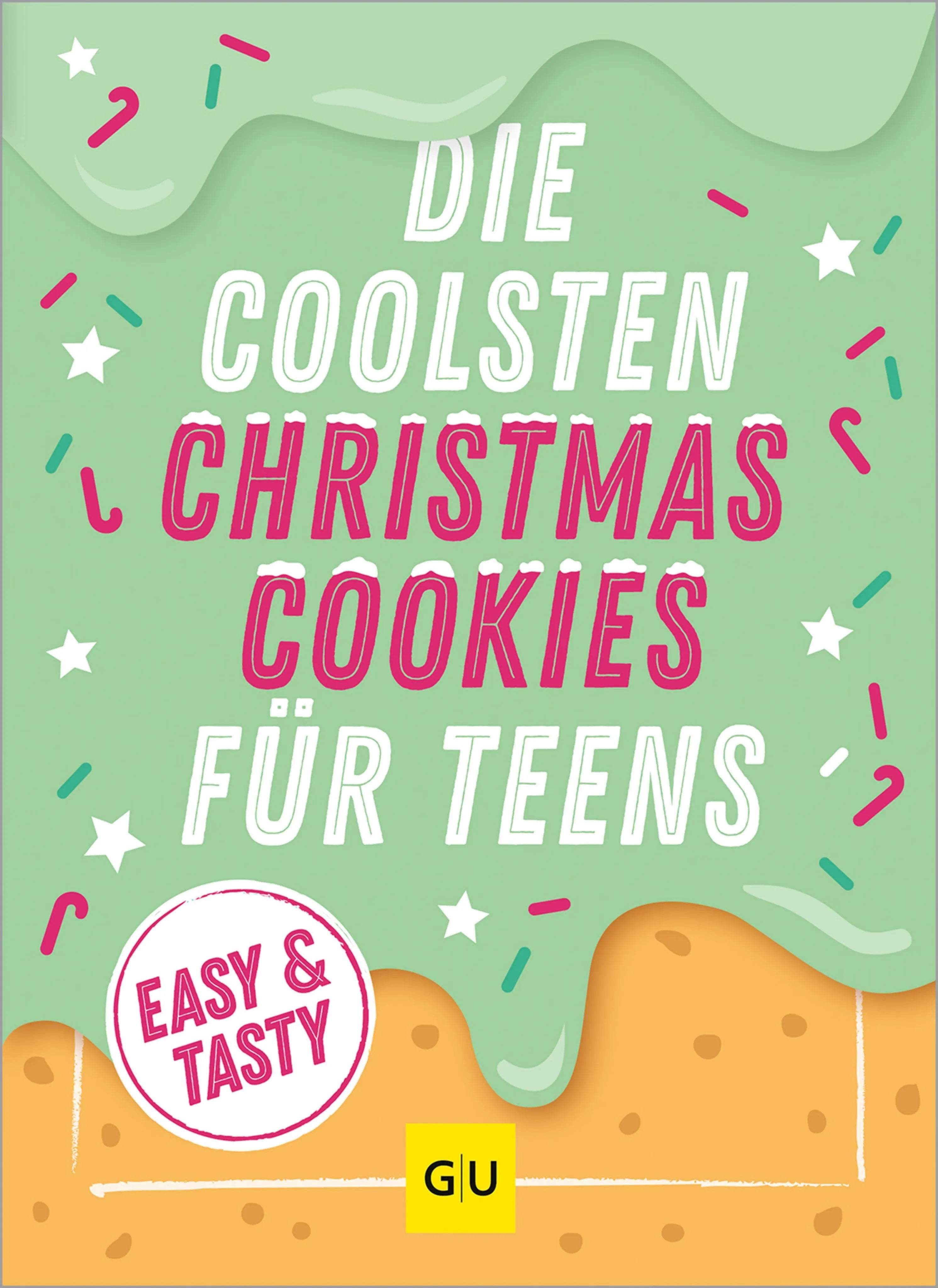 Cover: Die coolsten Christmas Cookies für Teens (E-Book)