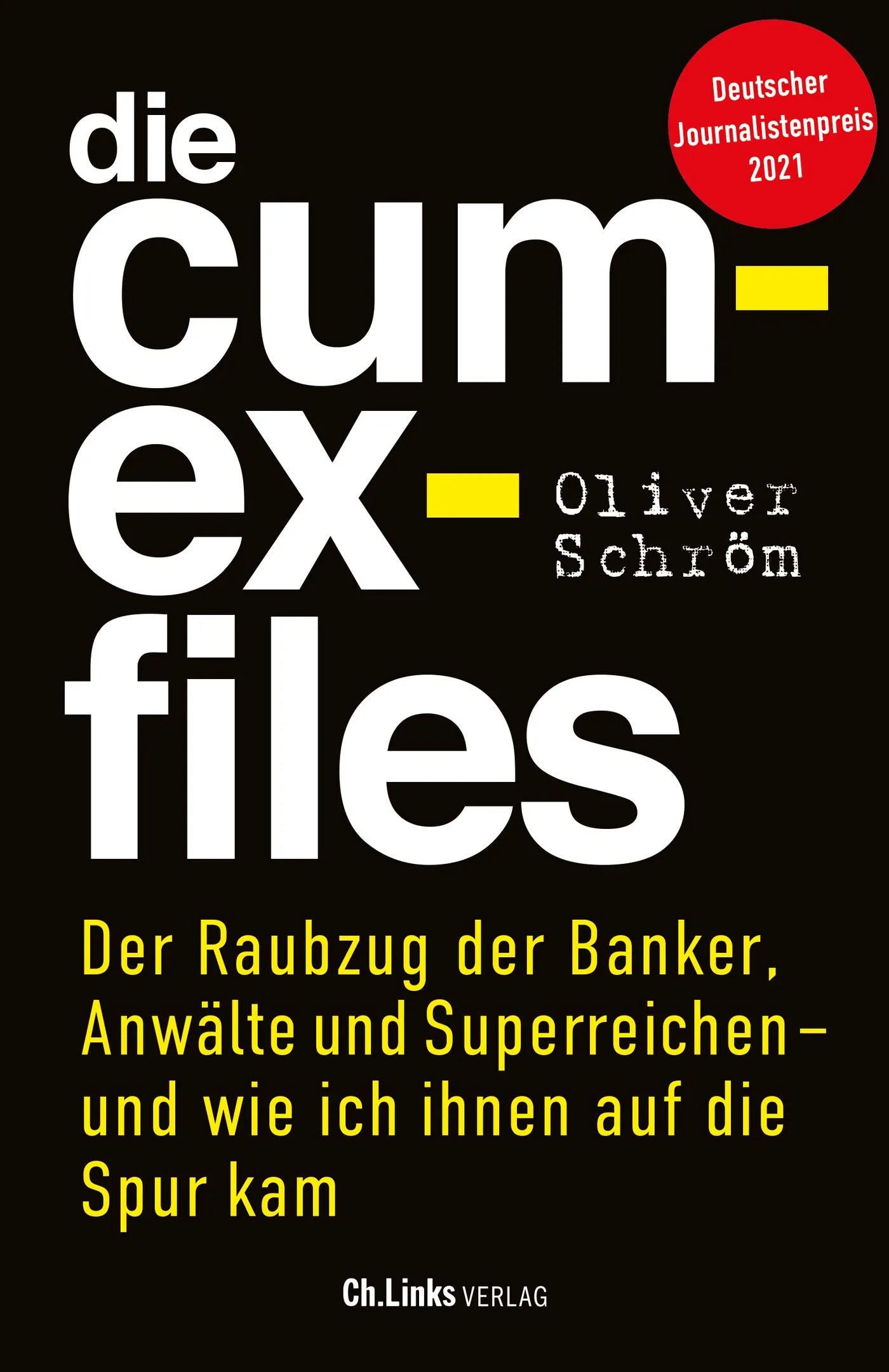 Buchcover von 'Die Cum-Ex-Files' - Taschenbuch von Oliver Schröm