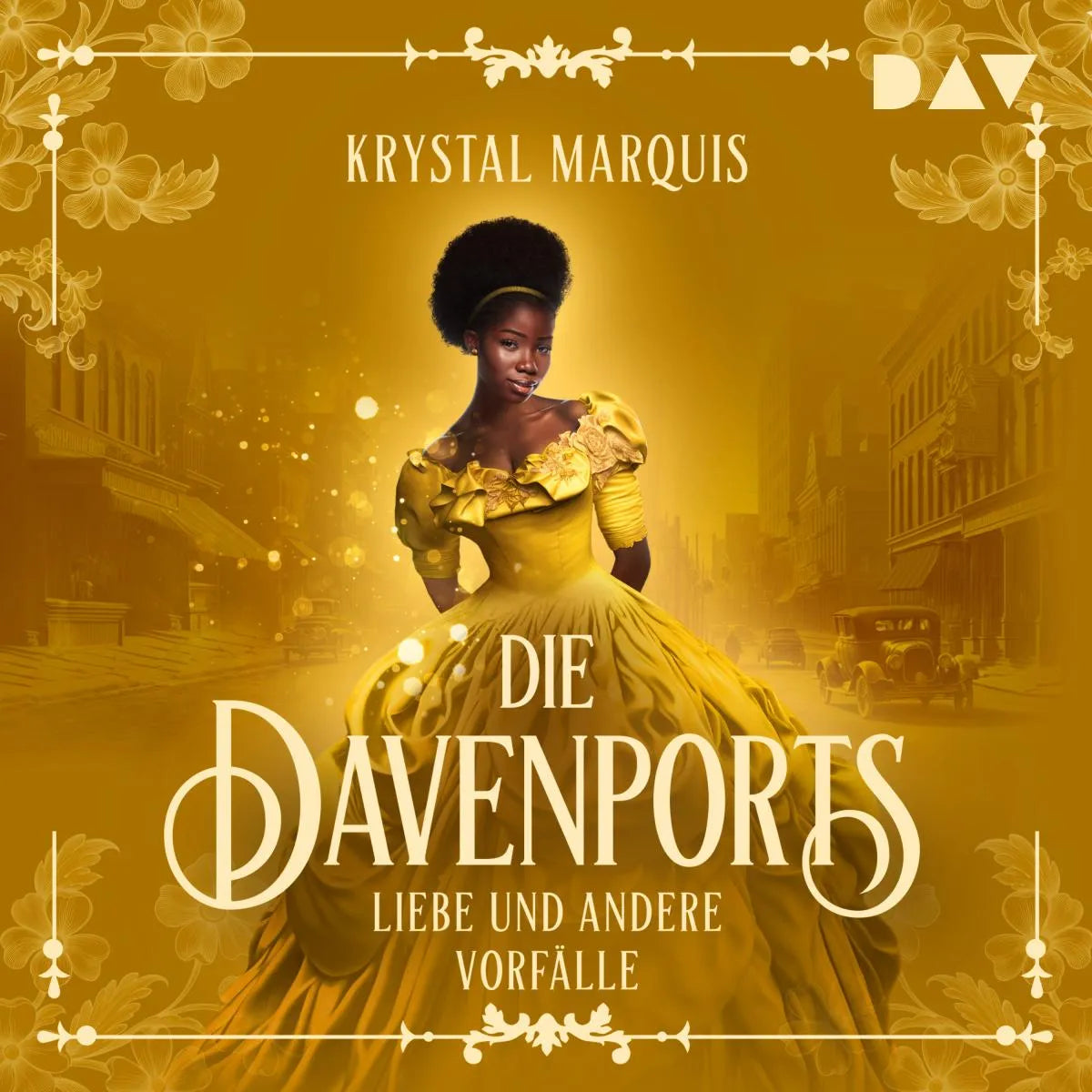 Cover: Die Davenports - Teil 1: Liebe und andere Vorfälle (Hörbuch Download) von Krystal Marquis