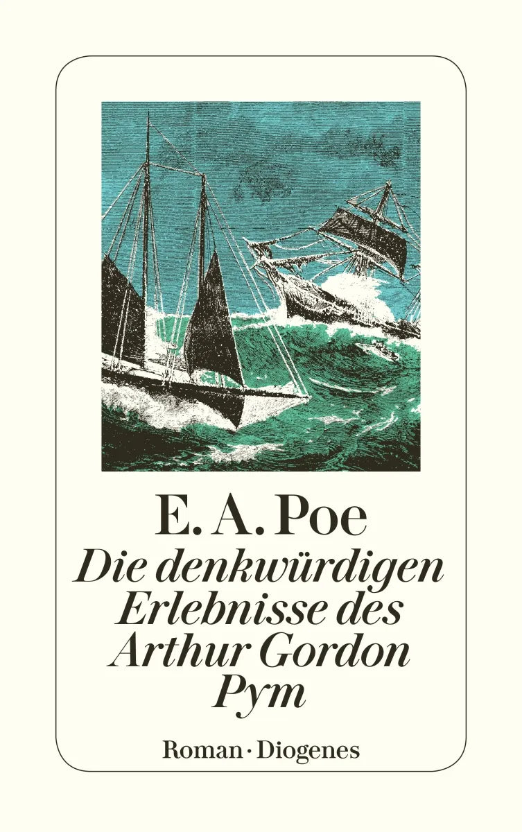 Buchcover von 'Die denkwürdigen Erlebnisse des Arthur Gordon Pym' - Taschenbuch von Edgar Allan Poe