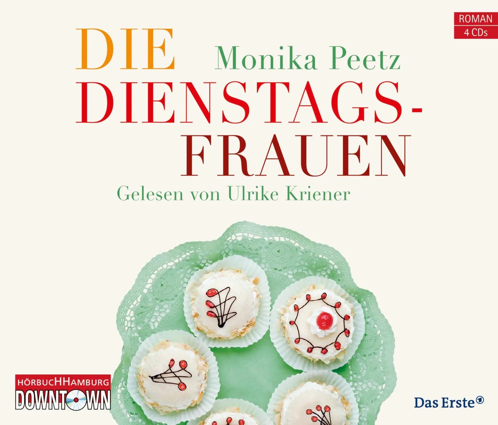 Buchcover von 'Die Dienstagsfrauen' - Hörbuch (CD) von Monika Peetz