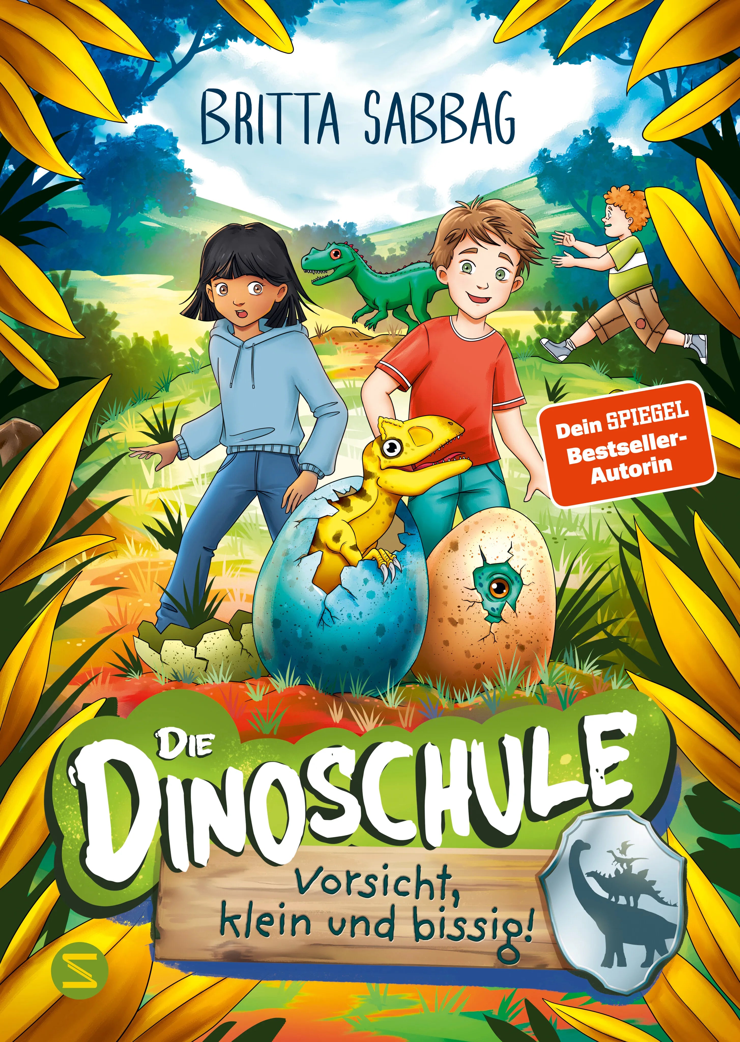 Buchcover von 'Die Dinoschule − Vorsicht, klein und bissig!' - Gebundene Ausgabe von Britta Sabbag