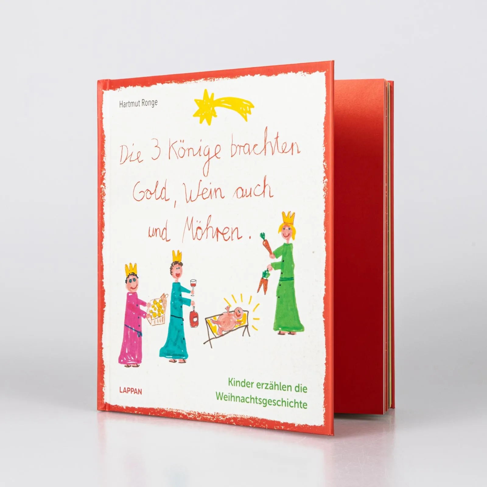 Abbildung von 'Die drei Könige brachten Gold, Wein auch und Möhren - Kinder erzählen die Weihnachtsgeschichte'