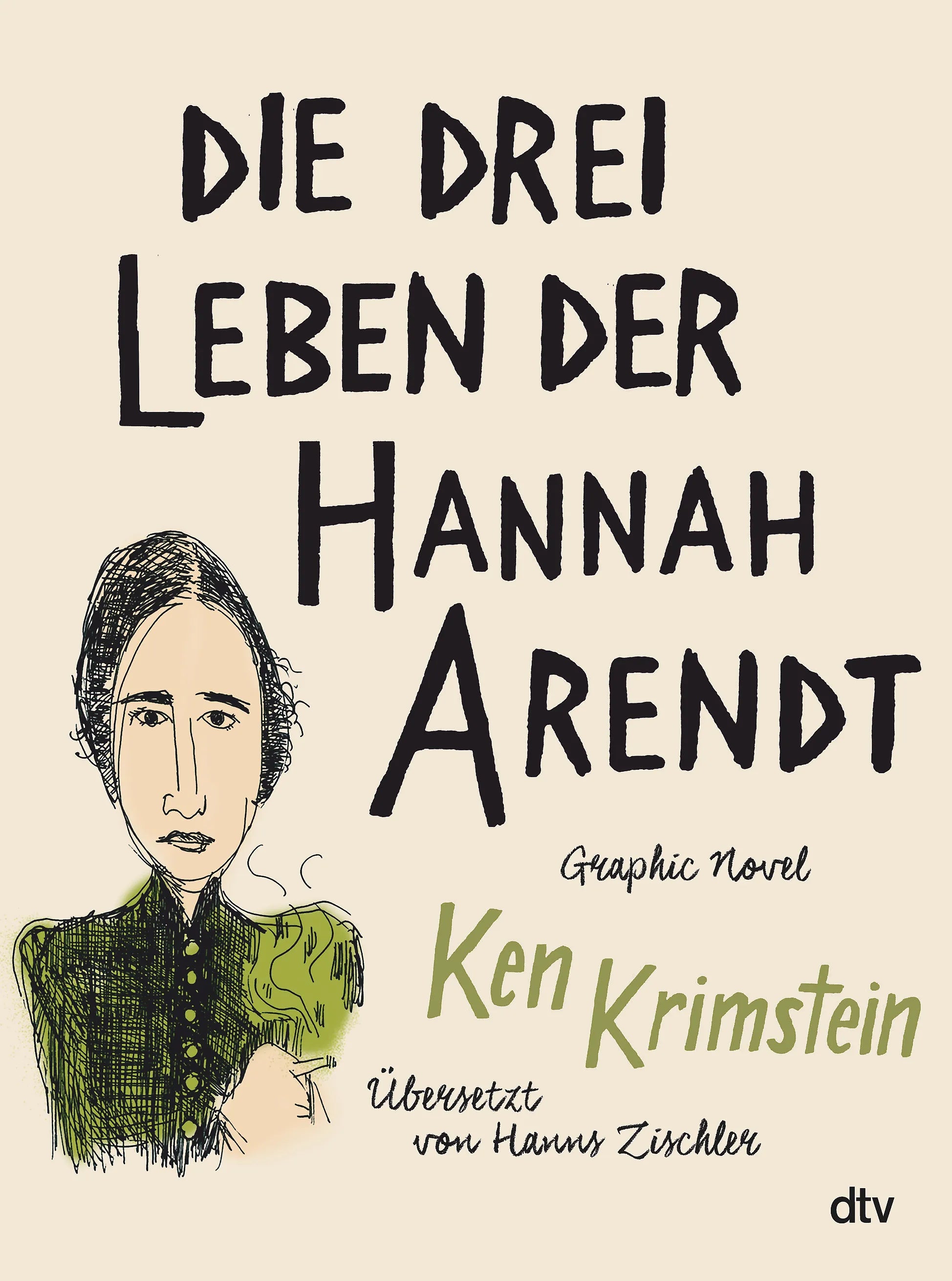 Buchcover von 'Die drei Leben der Hannah Arendt' - Paperback von Ken Krimstein