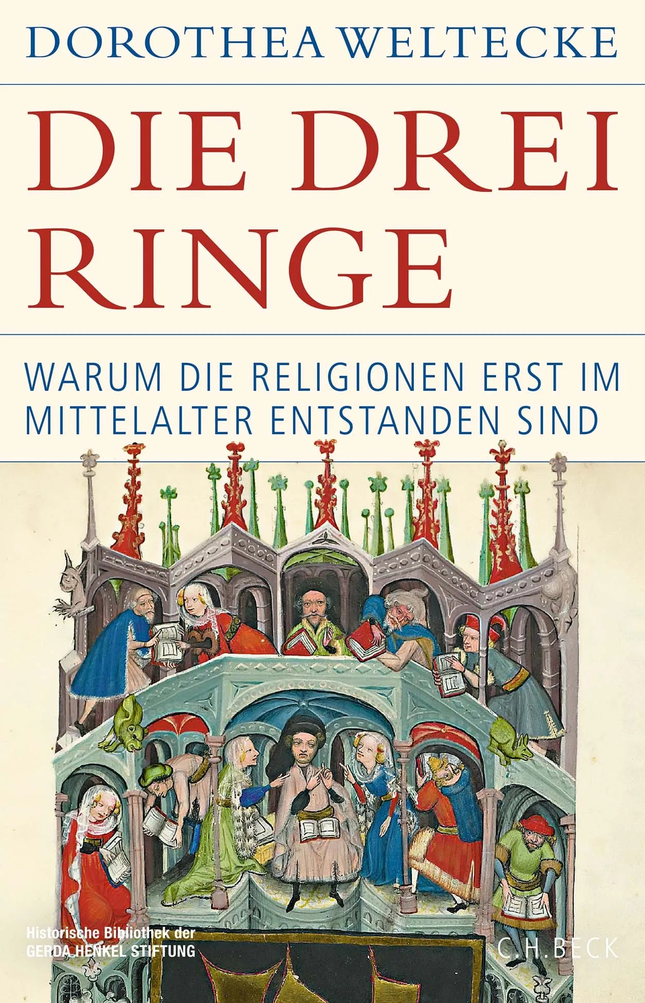 Cover: Die drei Ringe (Hardcover) von Dorothea Weltecke