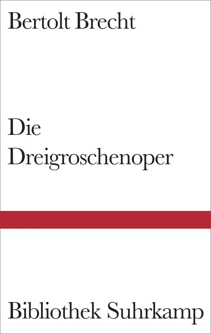 Buchcover von 'Die Dreigroschenoper' - Gebundene Ausgabe von Bertolt Brecht