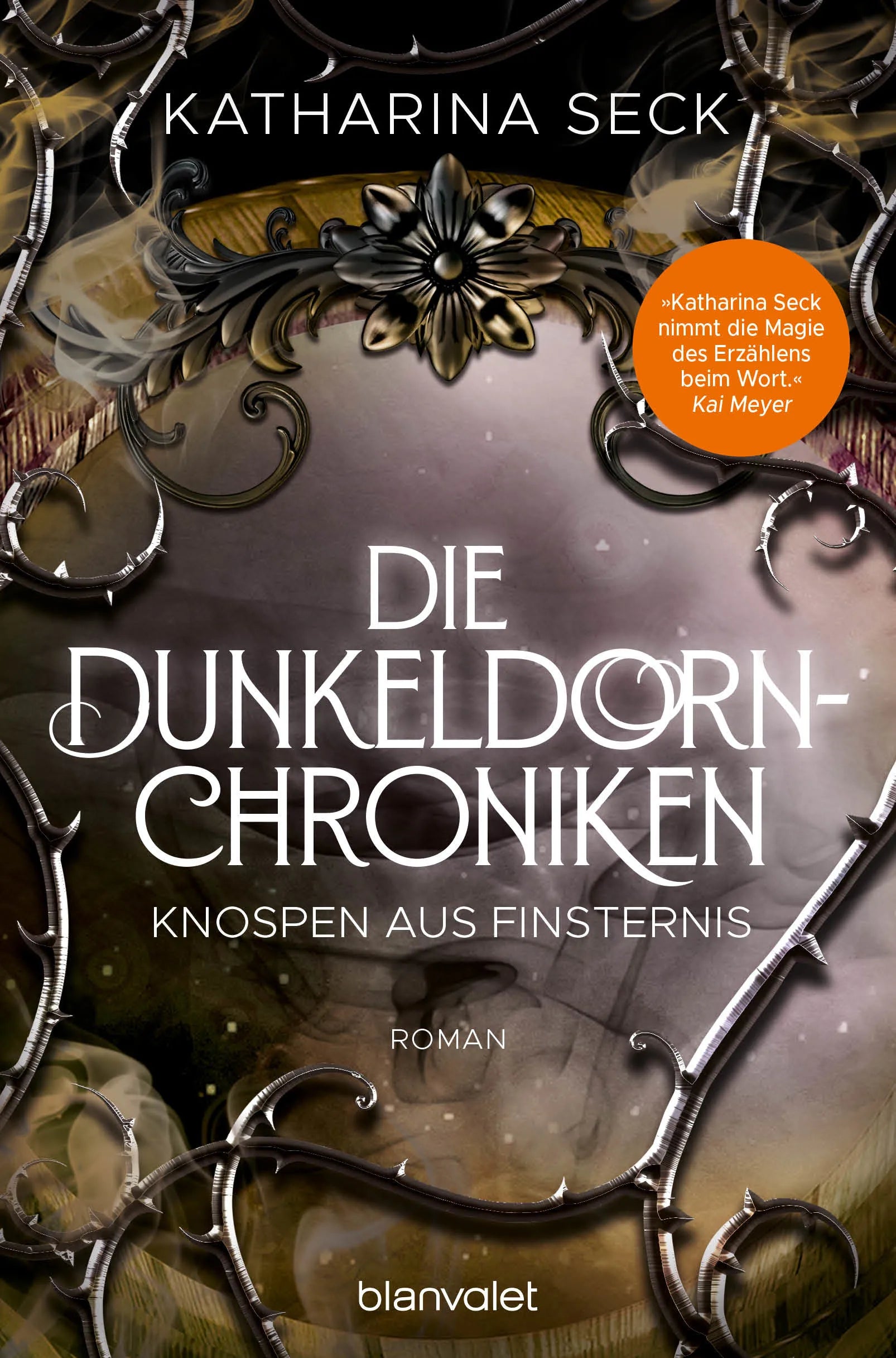 Cover: Die Dunkeldorn-Chroniken - Knospen aus Finsternis (E-Book) von Katharina Seck