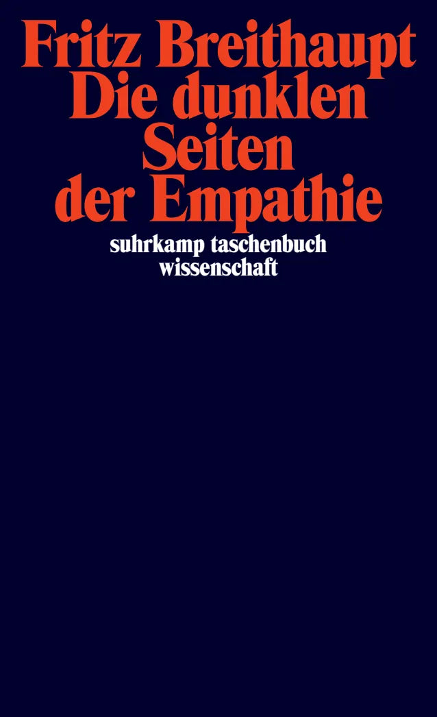 Buchcover von 'Die dunklen Seiten der Empathie' - Taschenbuch von Fritz Breithaupt