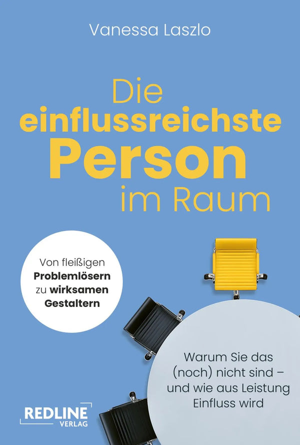 Die einflussreichste Person im Raum