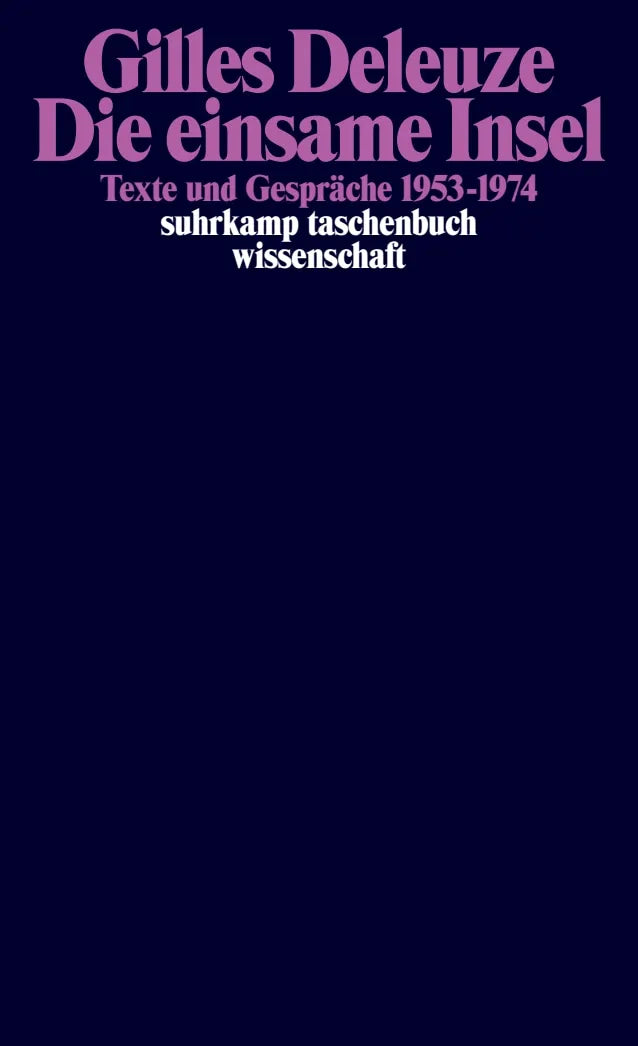 Buchcover von 'Die einsame Insel' - Taschenbuch von Gilles Deleuze
