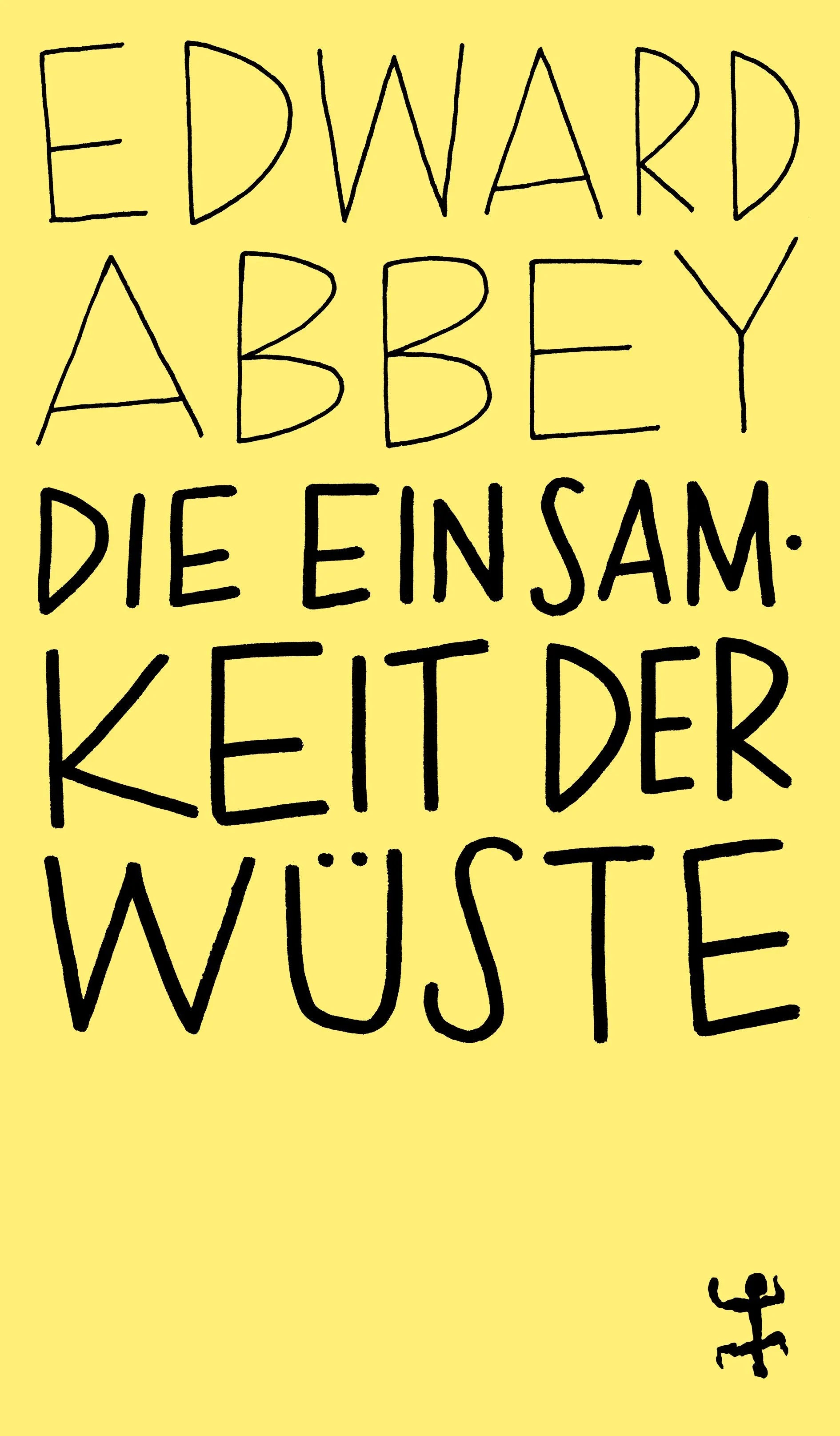 Cover: Die Einsamkeit der Wüste (E-Book) von Edward Abbey