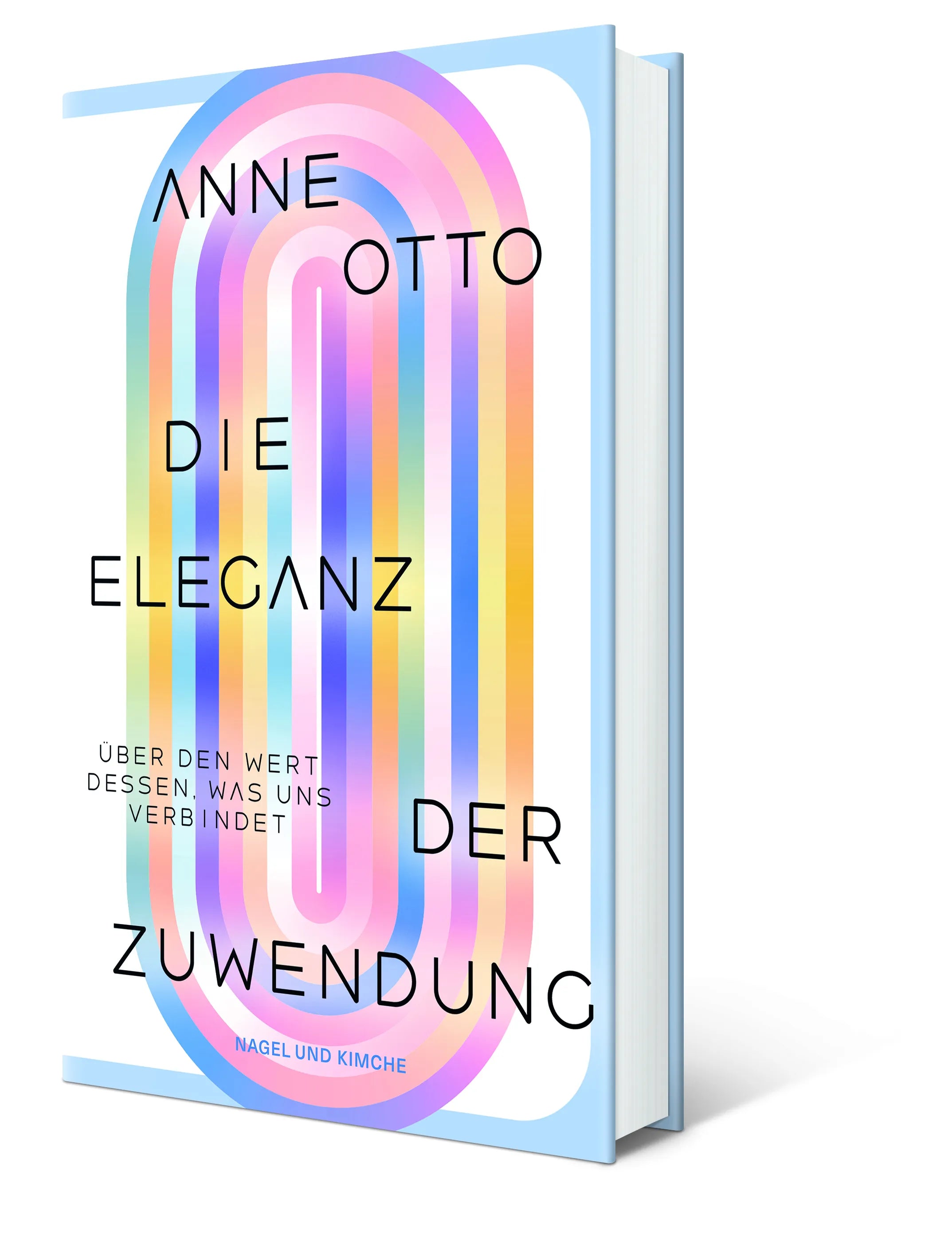 Innenansicht von 'Die Eleganz der Zuwendung: Über den Wert dessen, was uns verbindet' - Gebundene Ausgabe