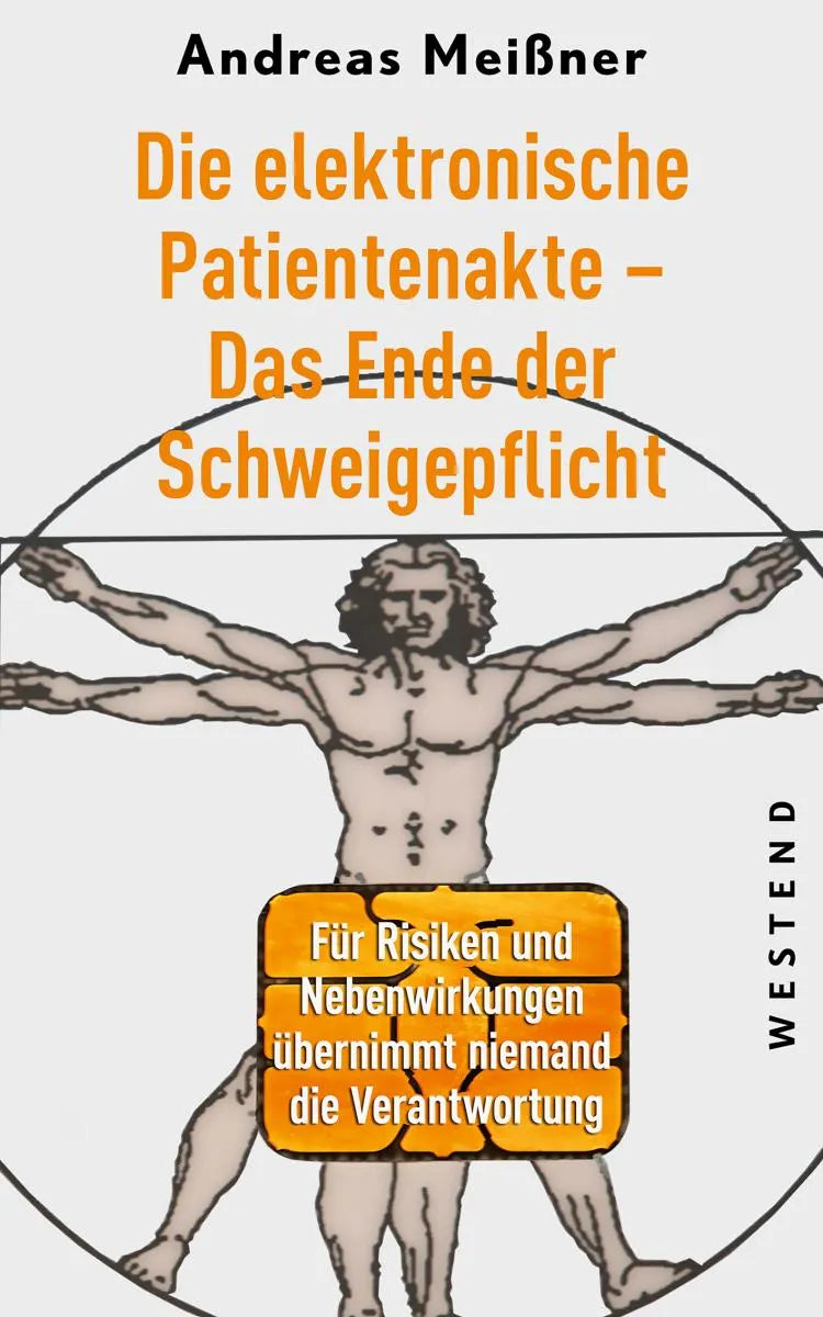 Cover: Die elektronische Patientenakte - Das Ende der Schweigepflicht (E-Book) von Andreas Meißner