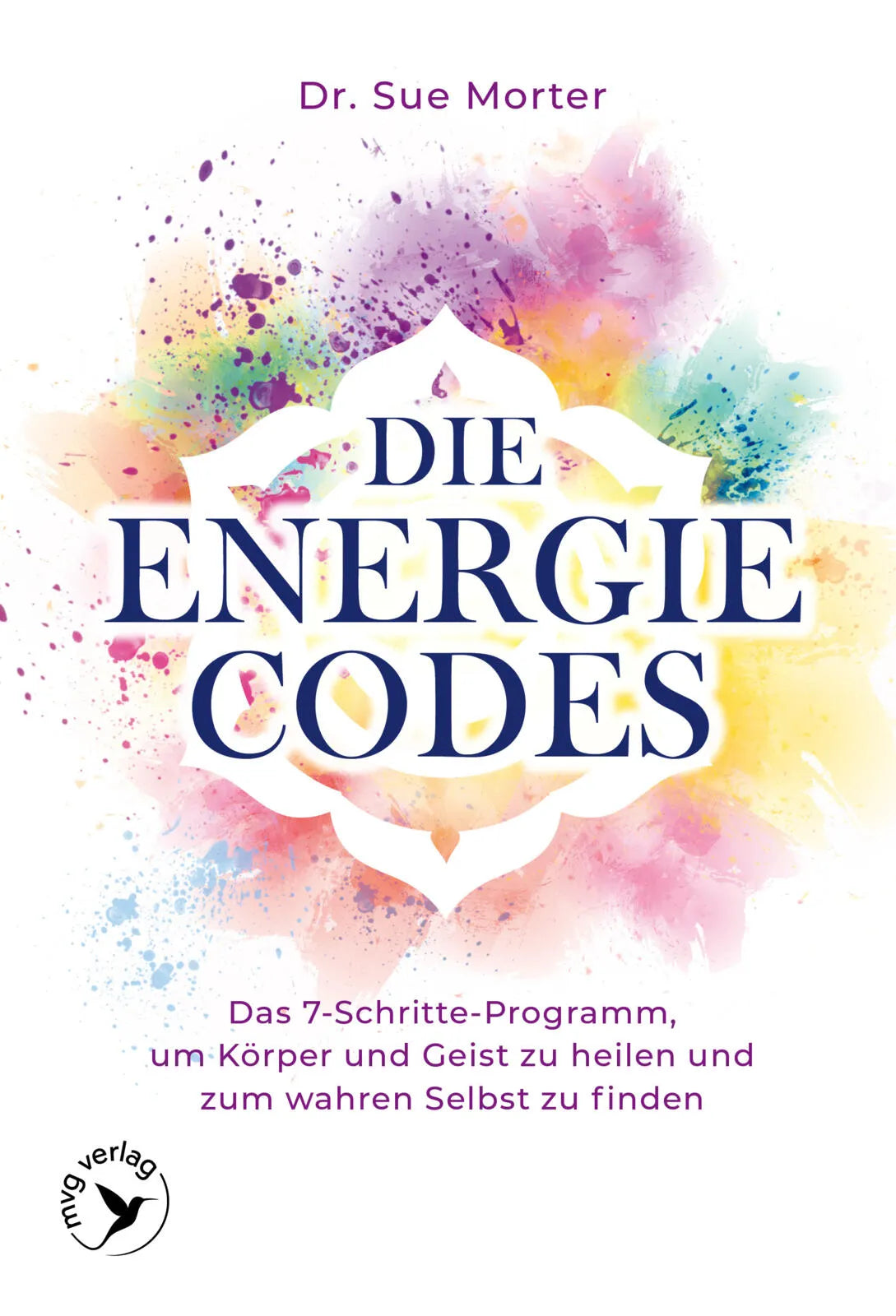 Cover: Die Energie-Codes (Hardcover) von Sue Morter