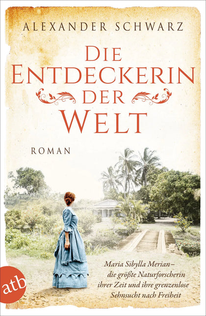 Buchcover von 'Die Entdeckerin der Welt' - Taschenbuch von Alexander Schwarz