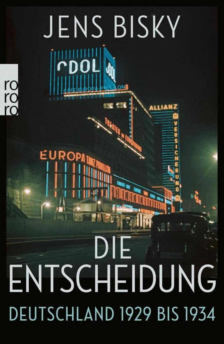 Cover: Die Entscheidung (E-Book) von Jens Bisky
