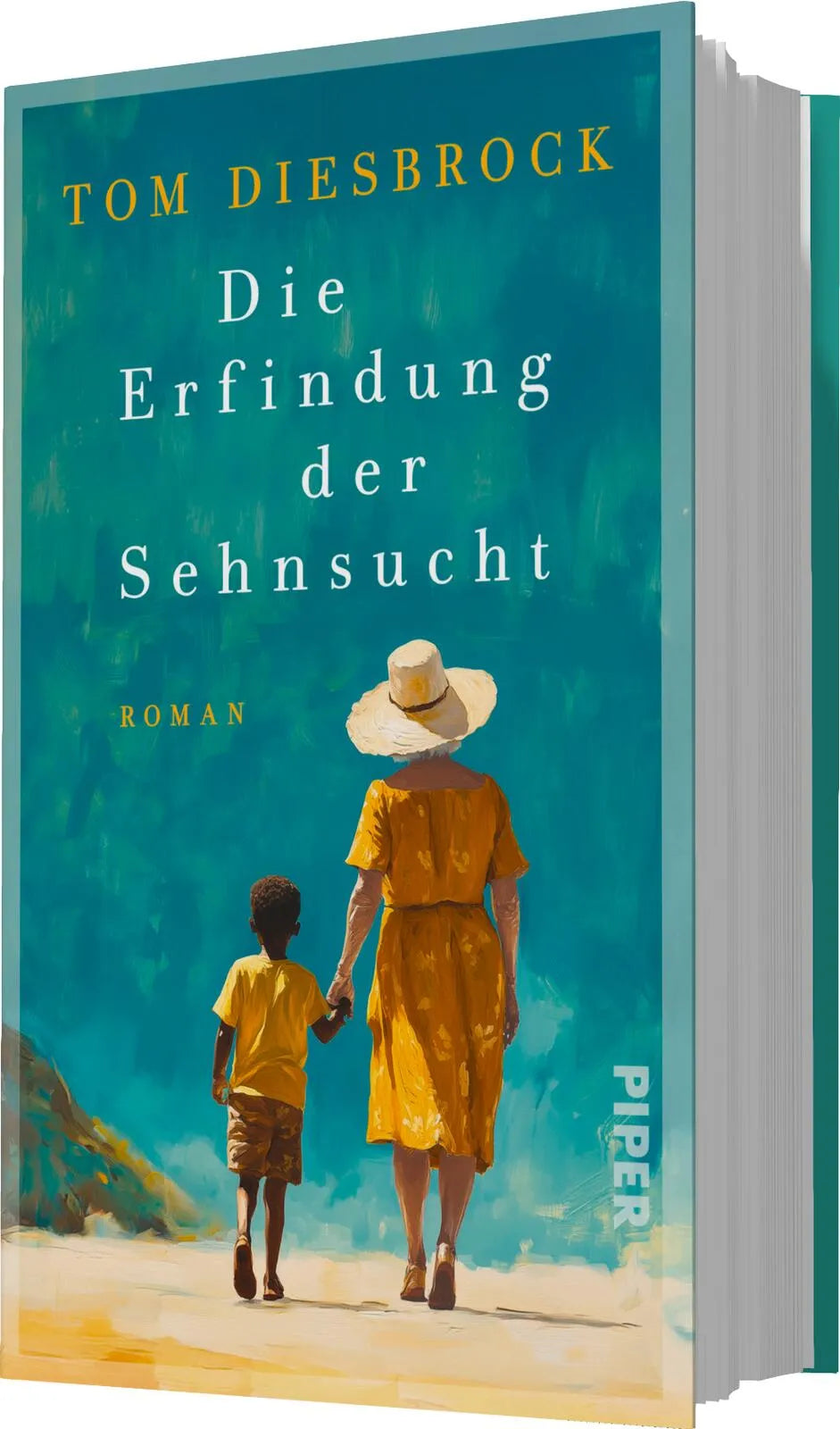 Tom Diesbrock - Die Erfindung der Sehnsucht