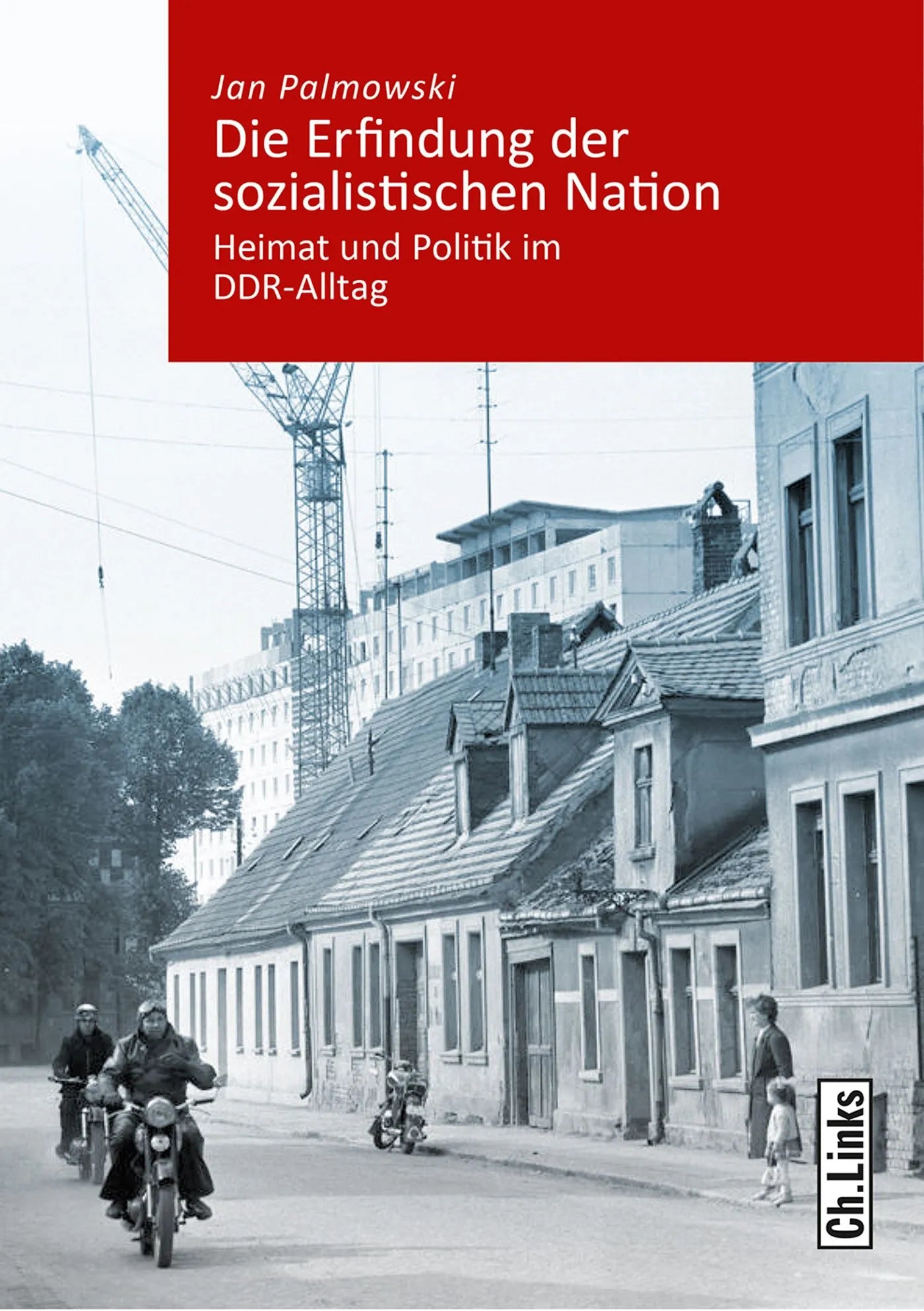 Buchcover von 'Die Erfindung der sozialistischen Nation' - Paperback von Jan Palmowski