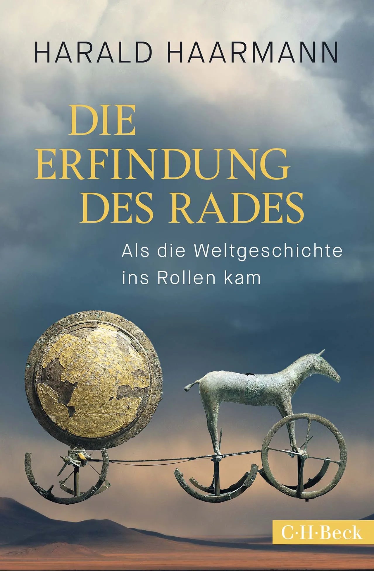 Buchcover von 'Die Erfindung des Rades' - Gebundene Ausgabe von Harald Haarmann