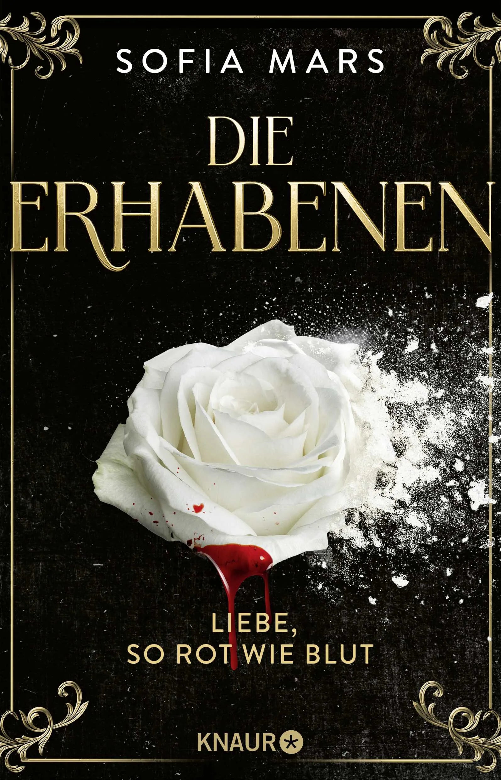 Buchcover von 'Die Erhabenen - Liebe, so rot wie Blut' - Paperback von Sofia Mars