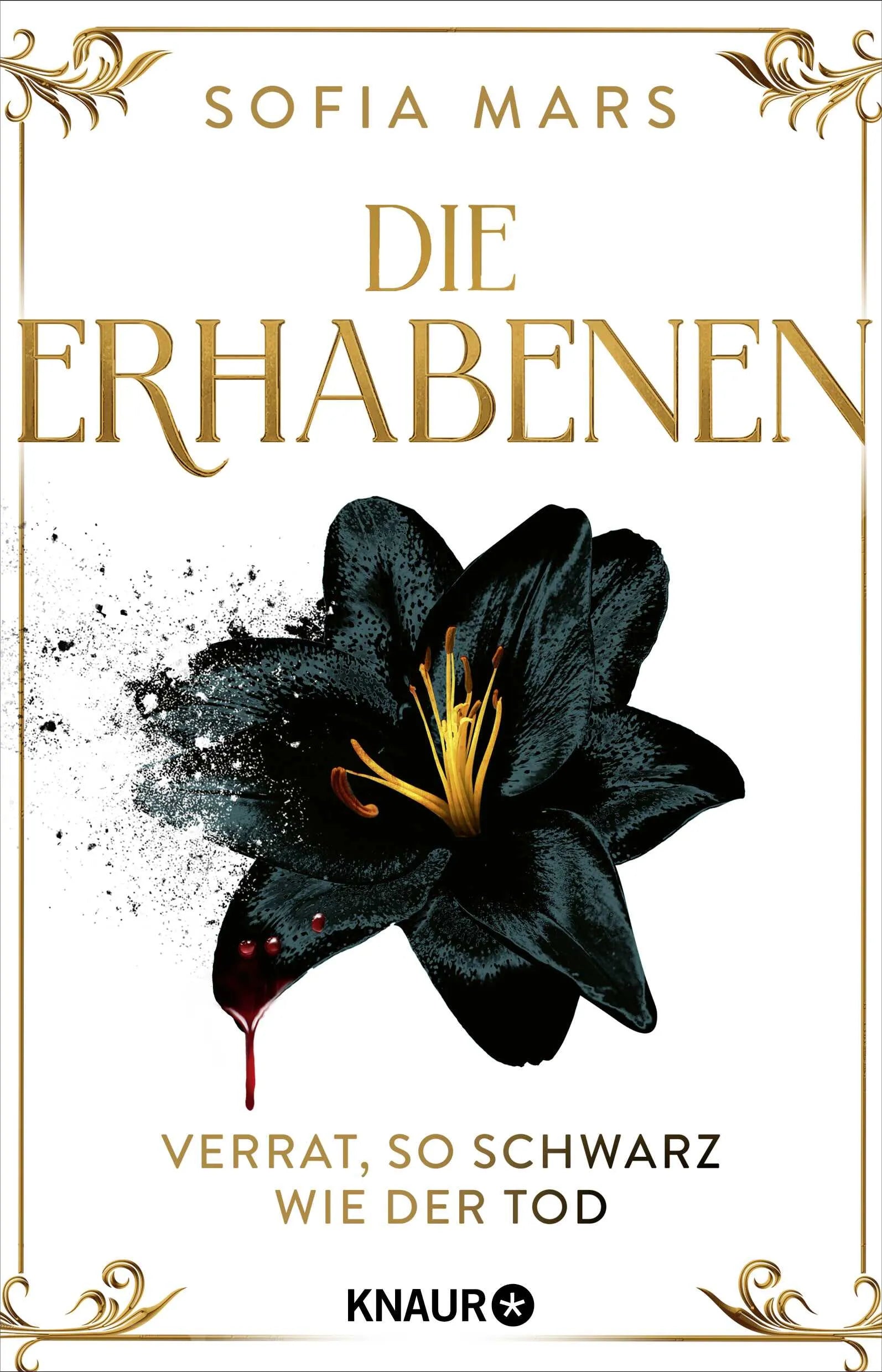 Buchcover von 'Die Erhabenen - Verrat, so schwarz wie der Tod' - Paperback von Sofia Mars