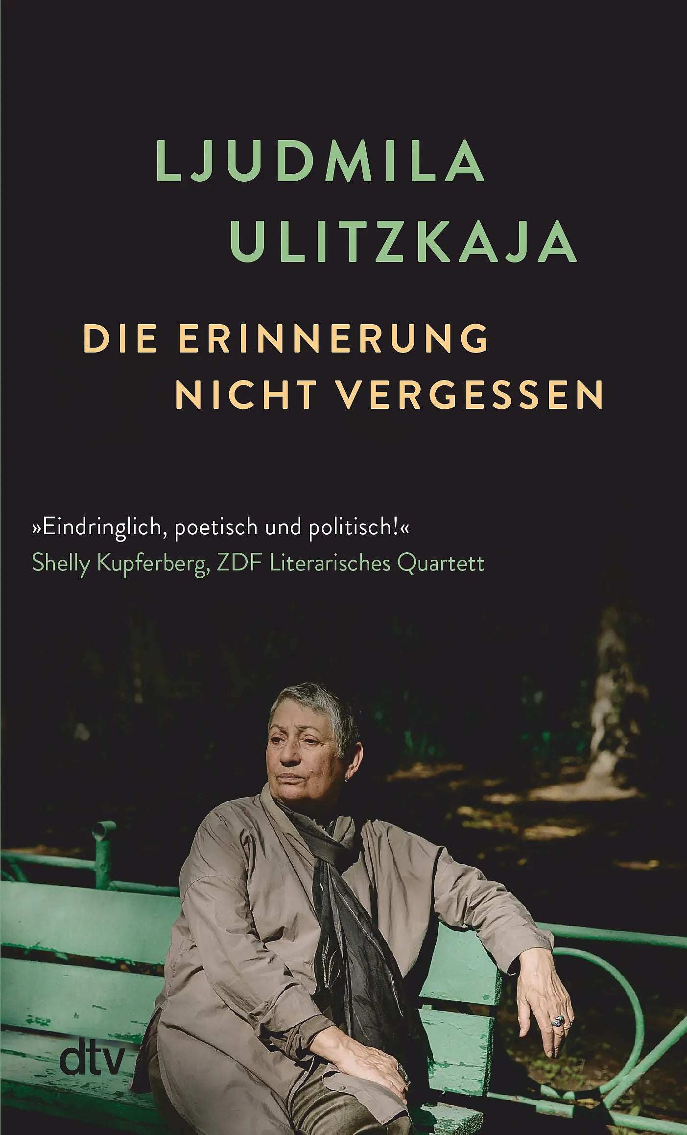 Buchcover von 'Die Erinnerung nicht vergessen' - Taschenbuch von Ljudmila Ulitzkaja