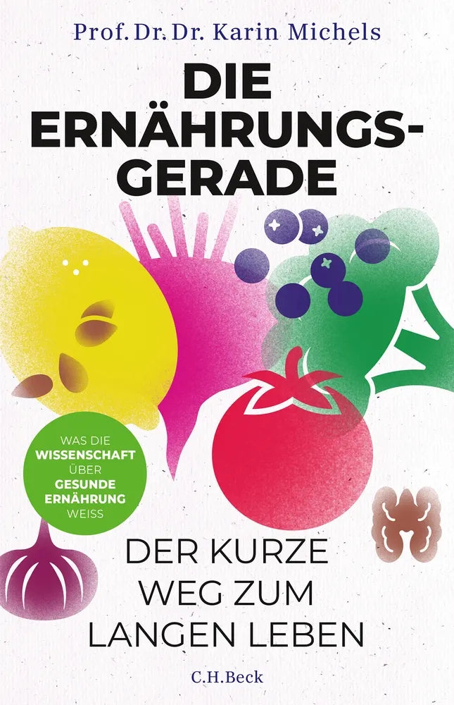 Cover: Die Ernährungsgerade (E-Book) von Karin Michels