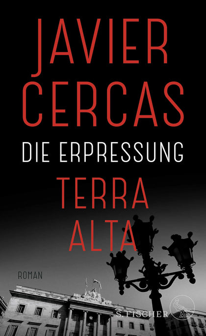 Buchcover von 'Die Erpressung' - Gebundene Ausgabe von Javier Cercas