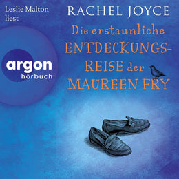 Cover: Die erstaunliche Entdeckungsreise der Maureen Fry (Hörbuch Download) von Rachel Joyce