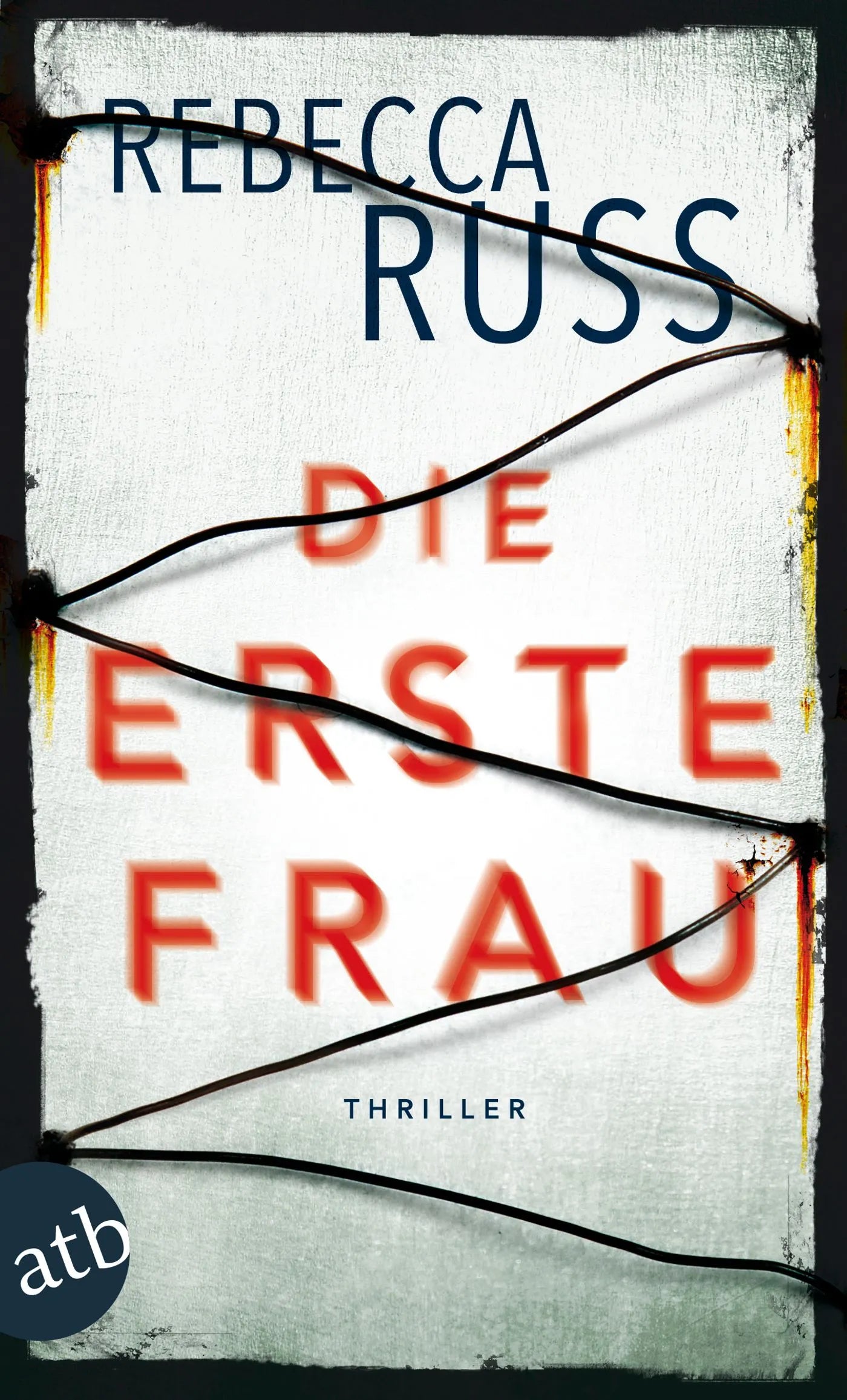 Buchcover von 'Die erste Frau' - Taschenbuch von Rebecca Russ
