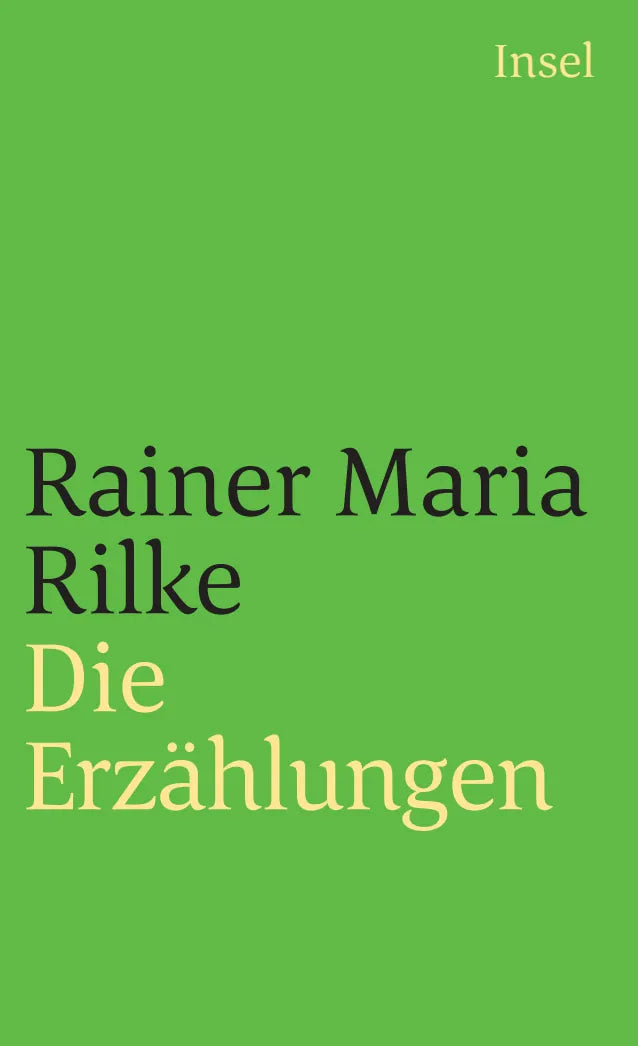 Buchcover von 'Die Erzählungen' - Taschenbuch von Rainer Maria Rilke