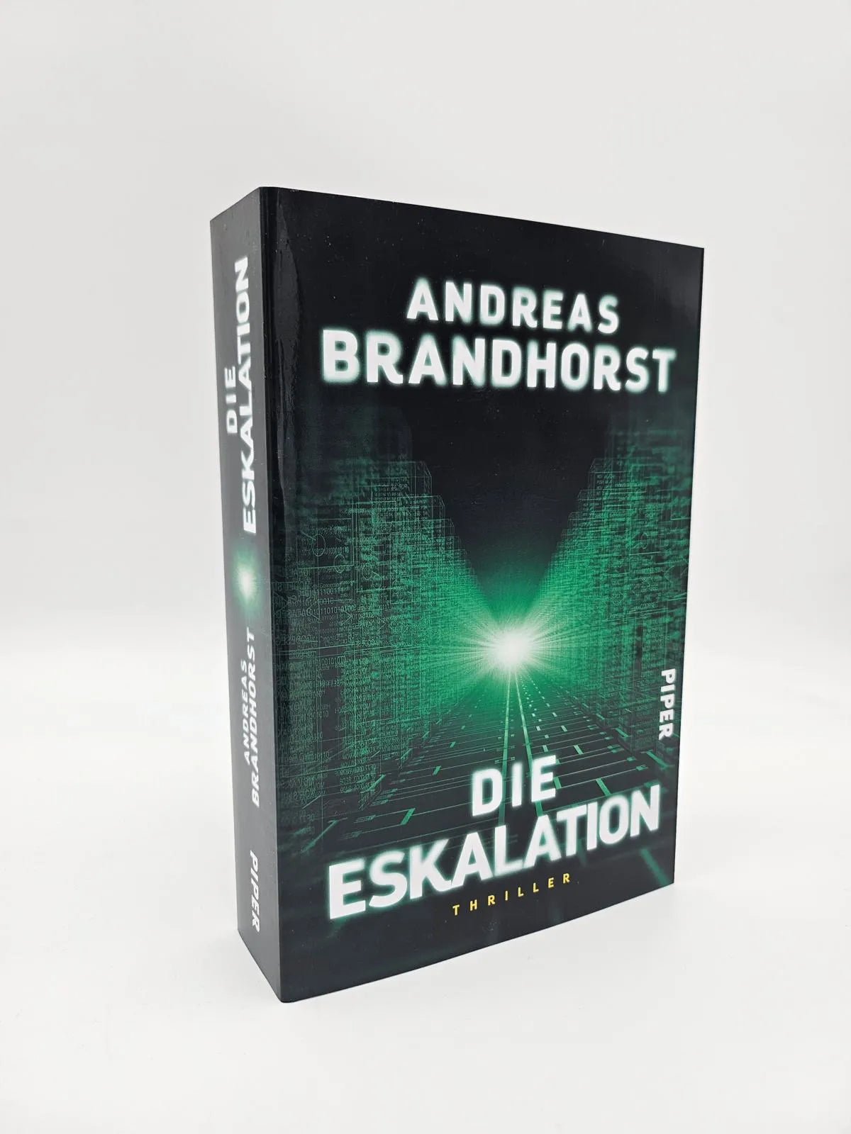 Andreas Brandhorst - Die Eskalation