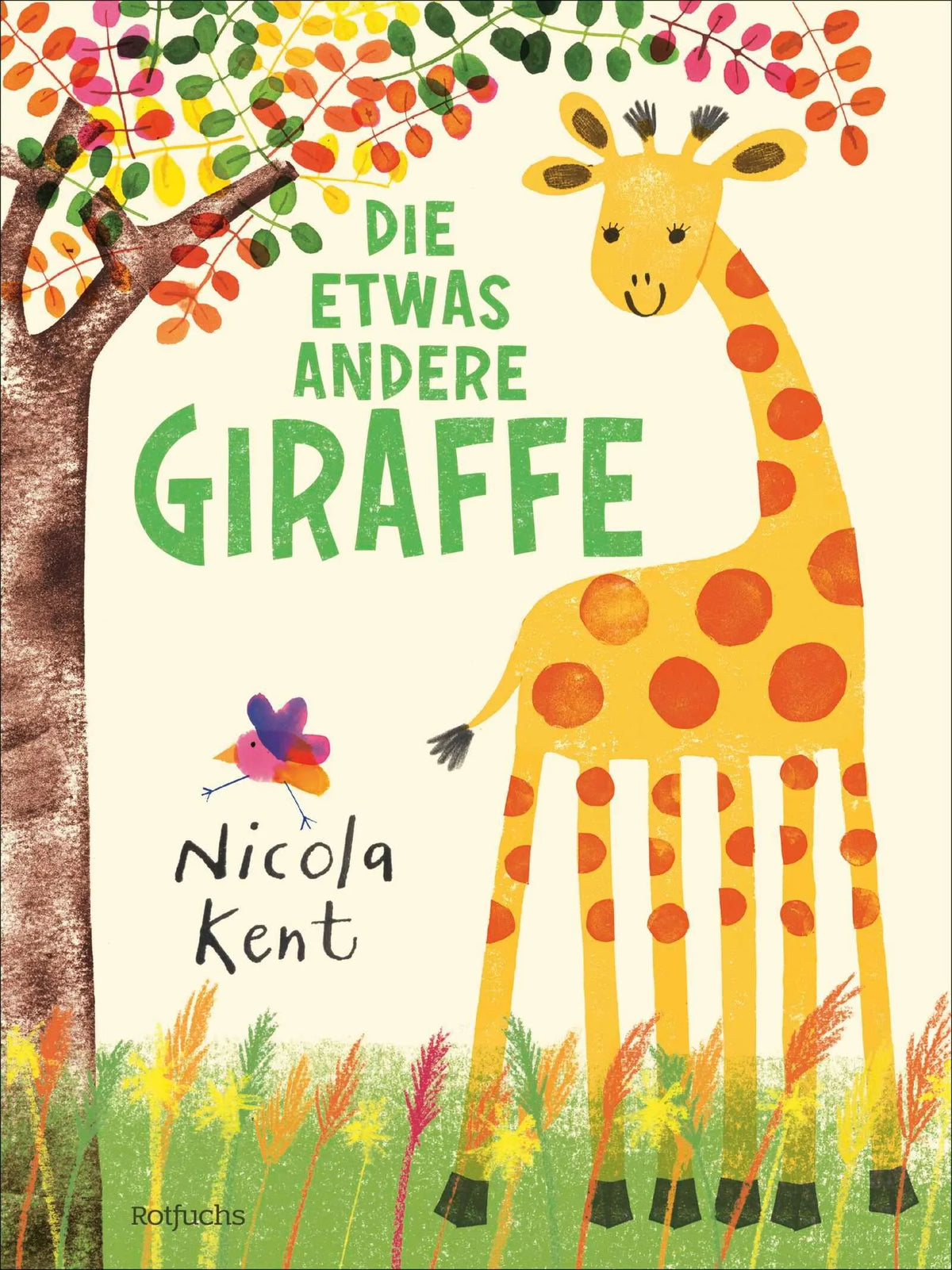 Cover: Die etwas andere Giraffe (Hardcover) von Nicola Kent