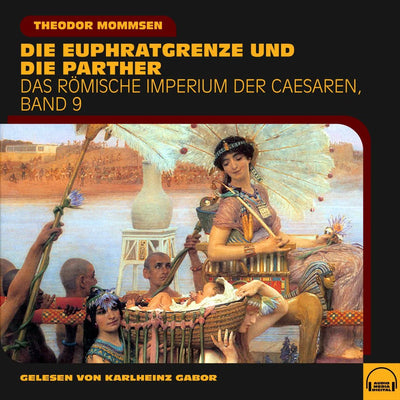 Die Euphratgrenze und die Parther