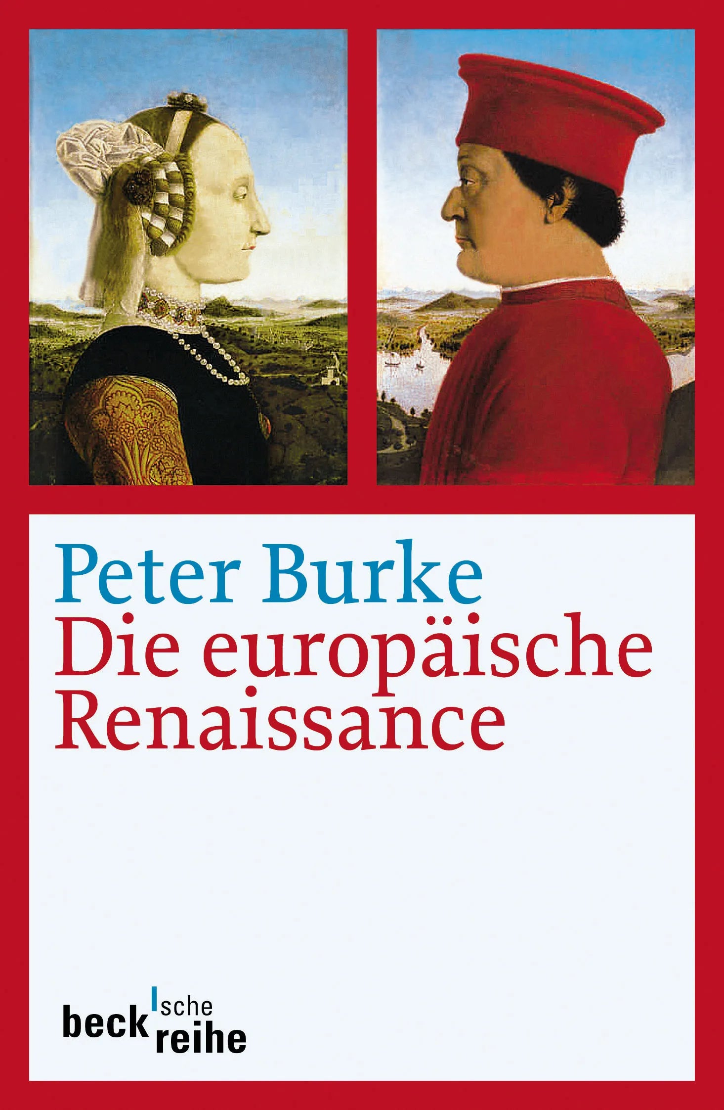 Buchcover von 'Die europäische Renaissance' - Taschenbuch von Peter Burke