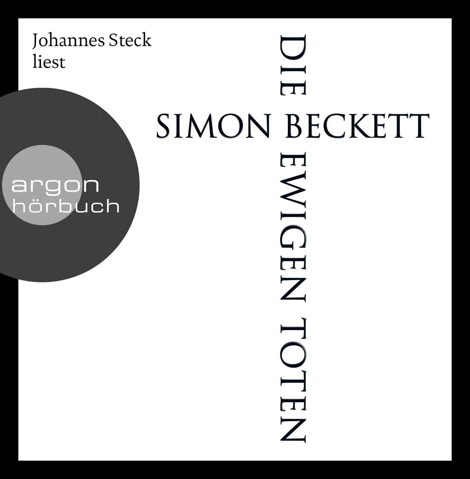 Buchcover von 'Die ewigen Toten' - Hörbuch (CD) von Simon Beckett