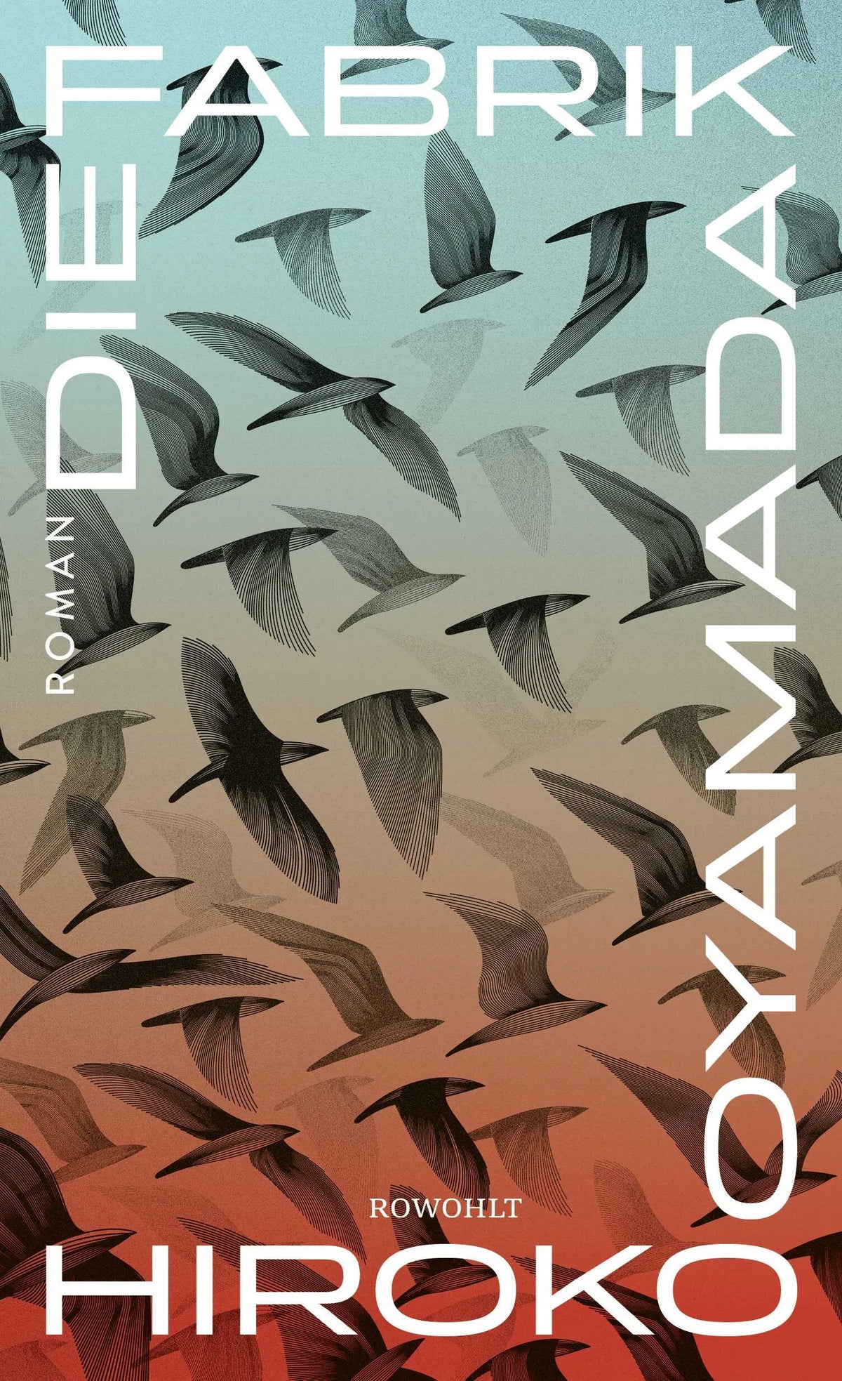 Buchcover von 'Die Fabrik' - Gebundene Ausgabe von Hiroko Oyamada