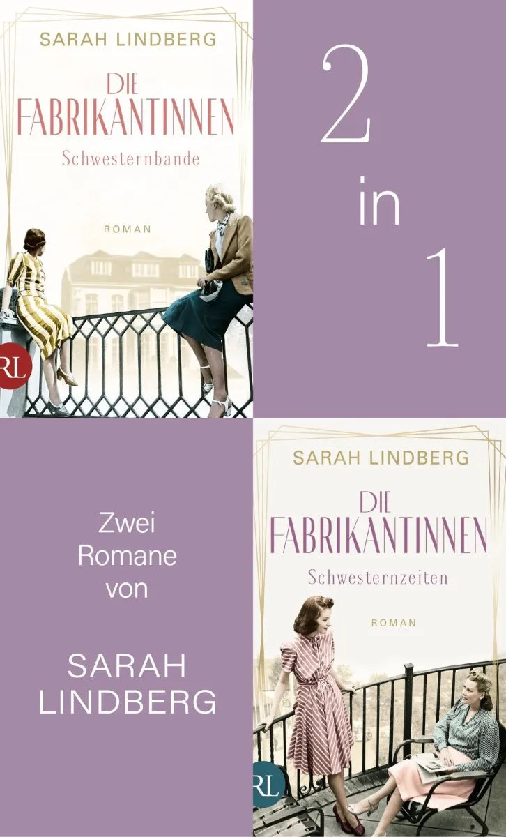 Cover: Die Fabrikantinnen - Schwesternbande & Schwesternzeiten (E-Book) von Sarah Lindberg
