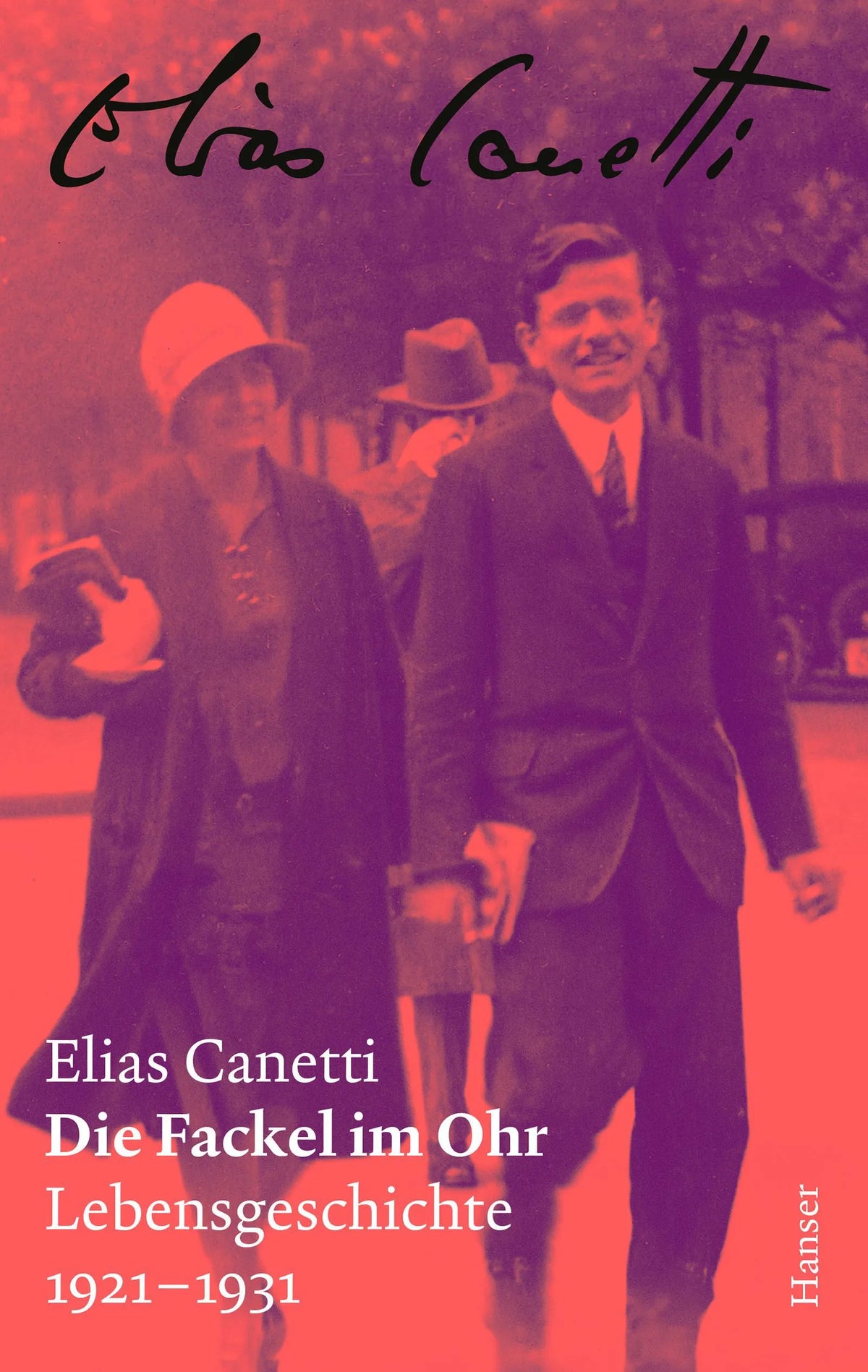 Cover: Die Fackel im Ohr – Zürcher Ausgabe, Band 6 (Hardcover) von Elias Canetti