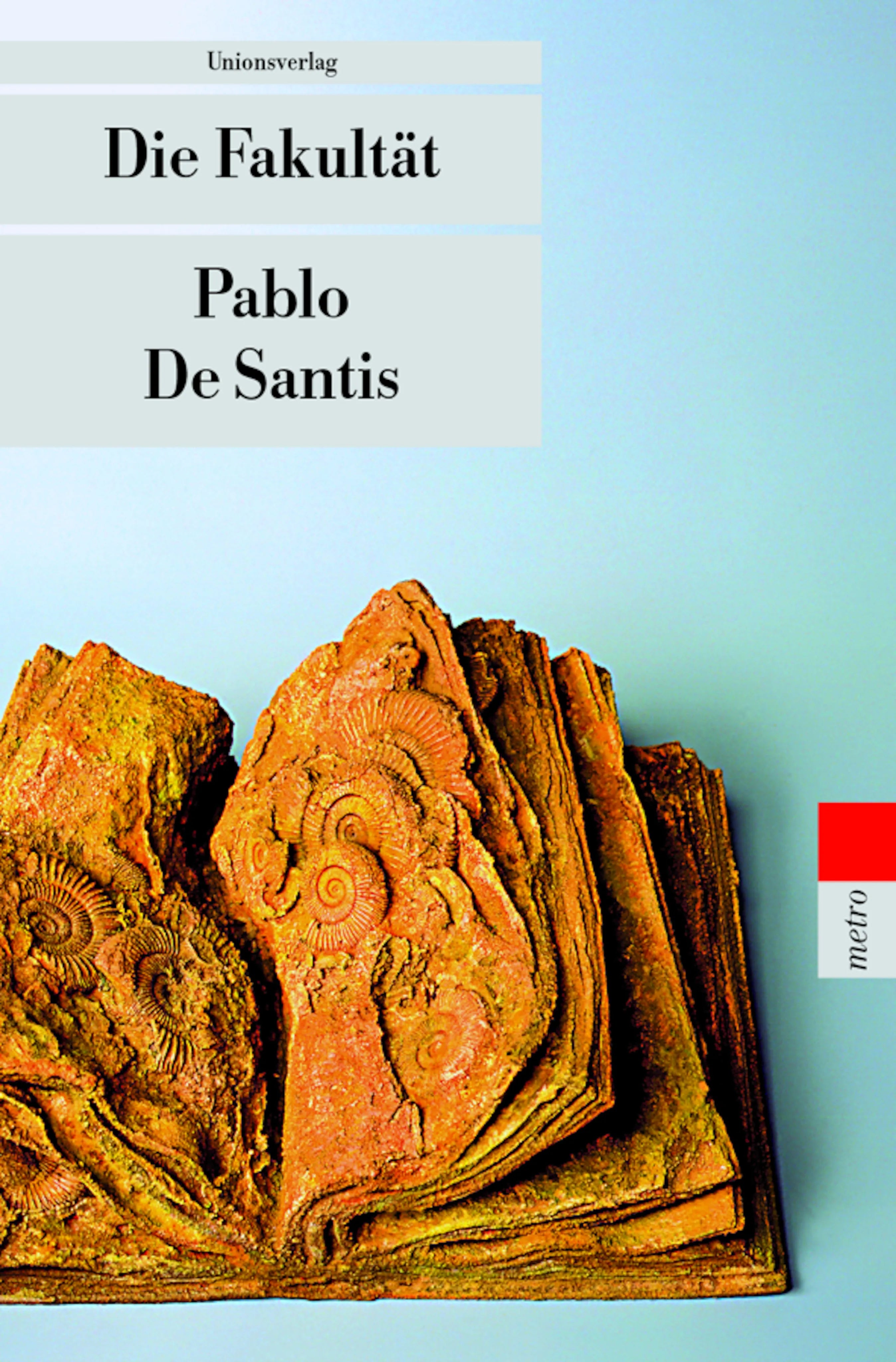 Buchcover von 'Die Fakultät' - Taschenbuch von Pablo De Santis