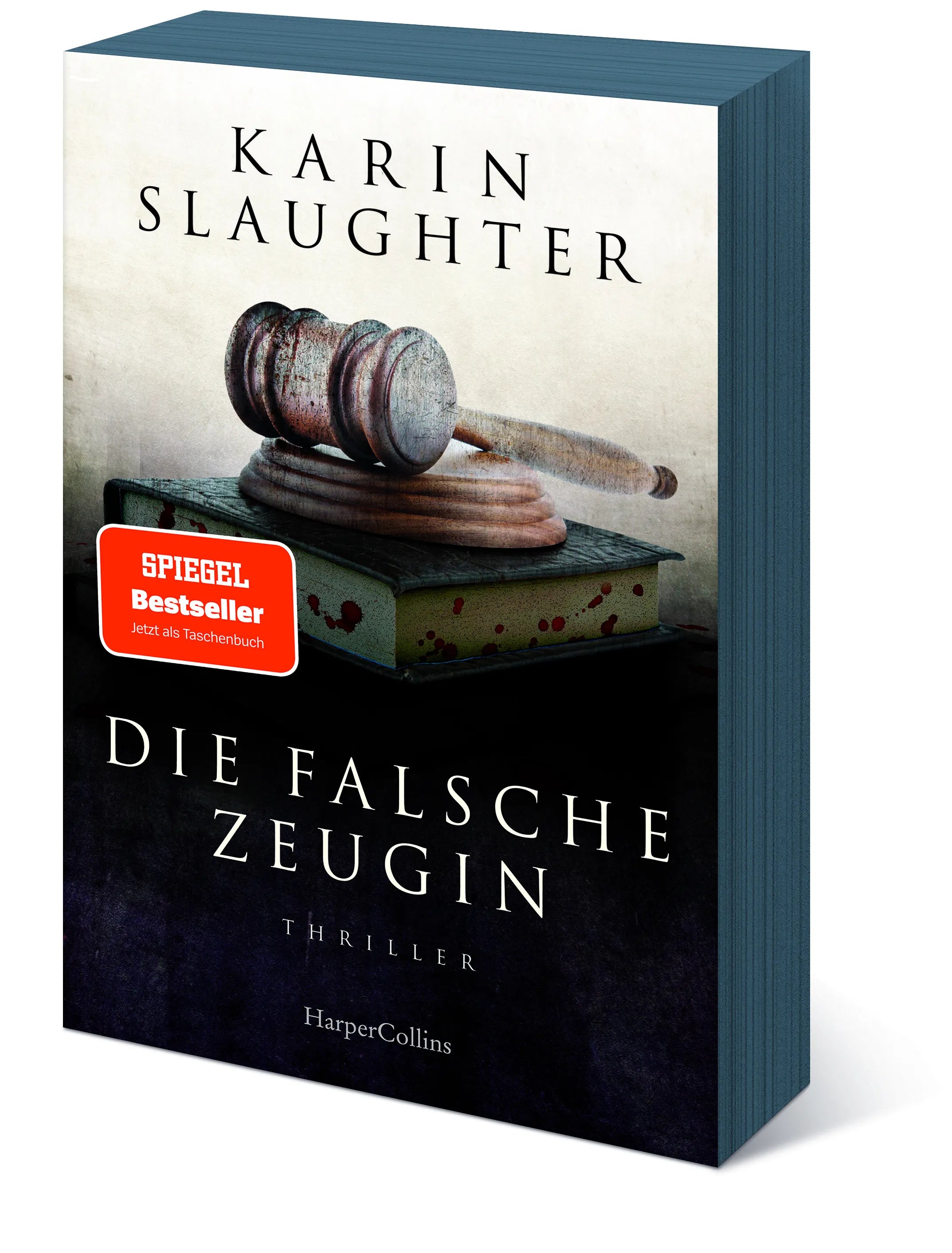 Karin Slaughter - Die falsche Zeugin
